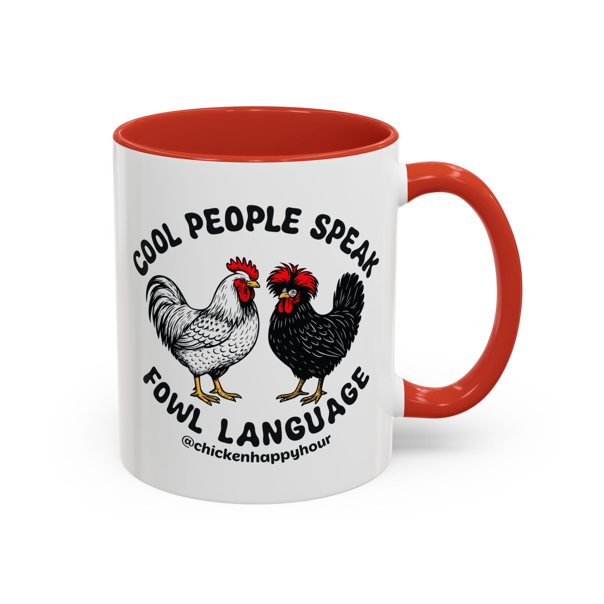 Cool People Speak Fowl Language Coffee Mug