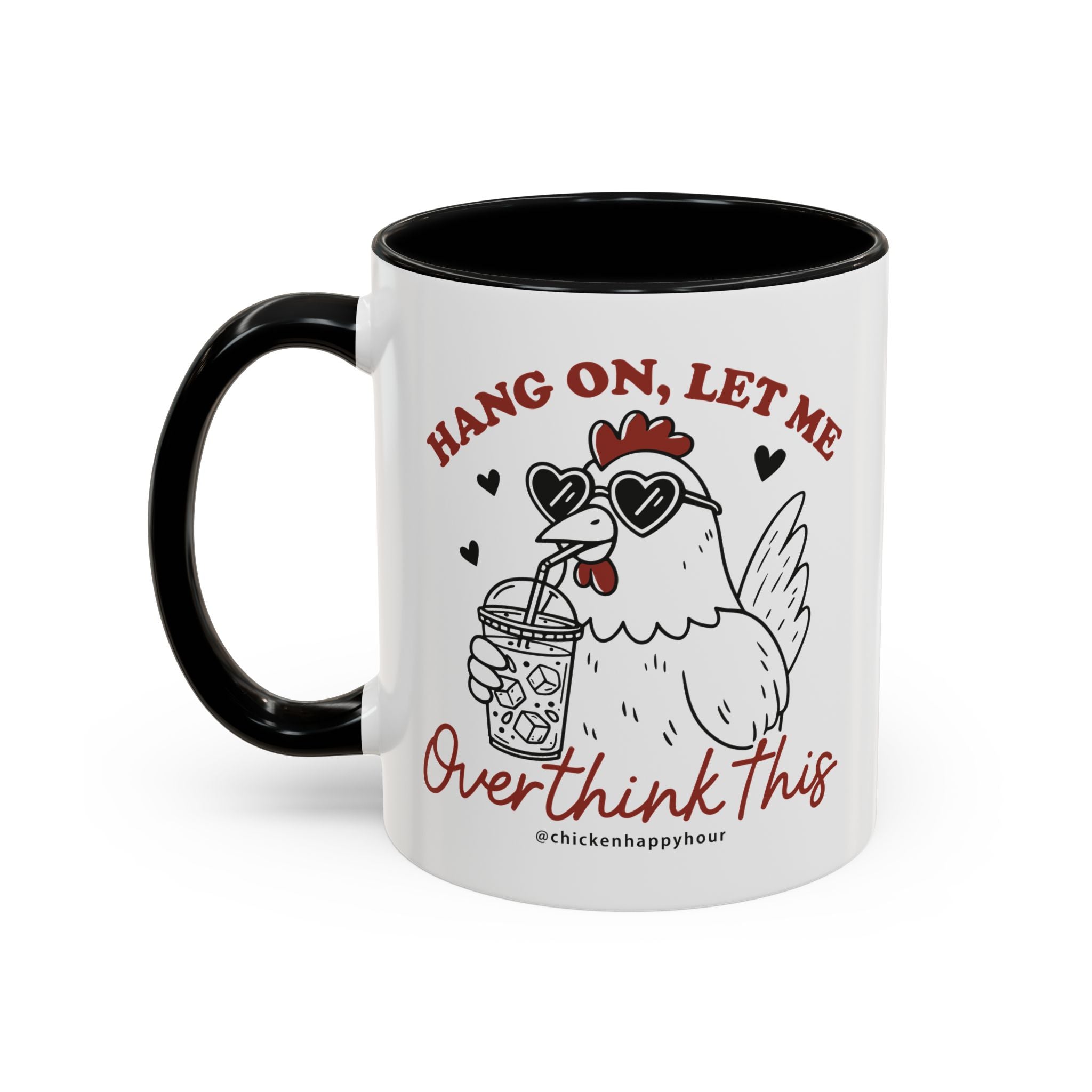 Hang On Let Me Overthink This Coffee Mug