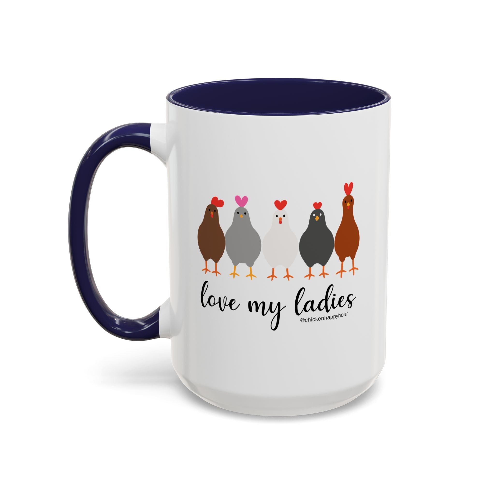 Love My Ladies Coffee Mug