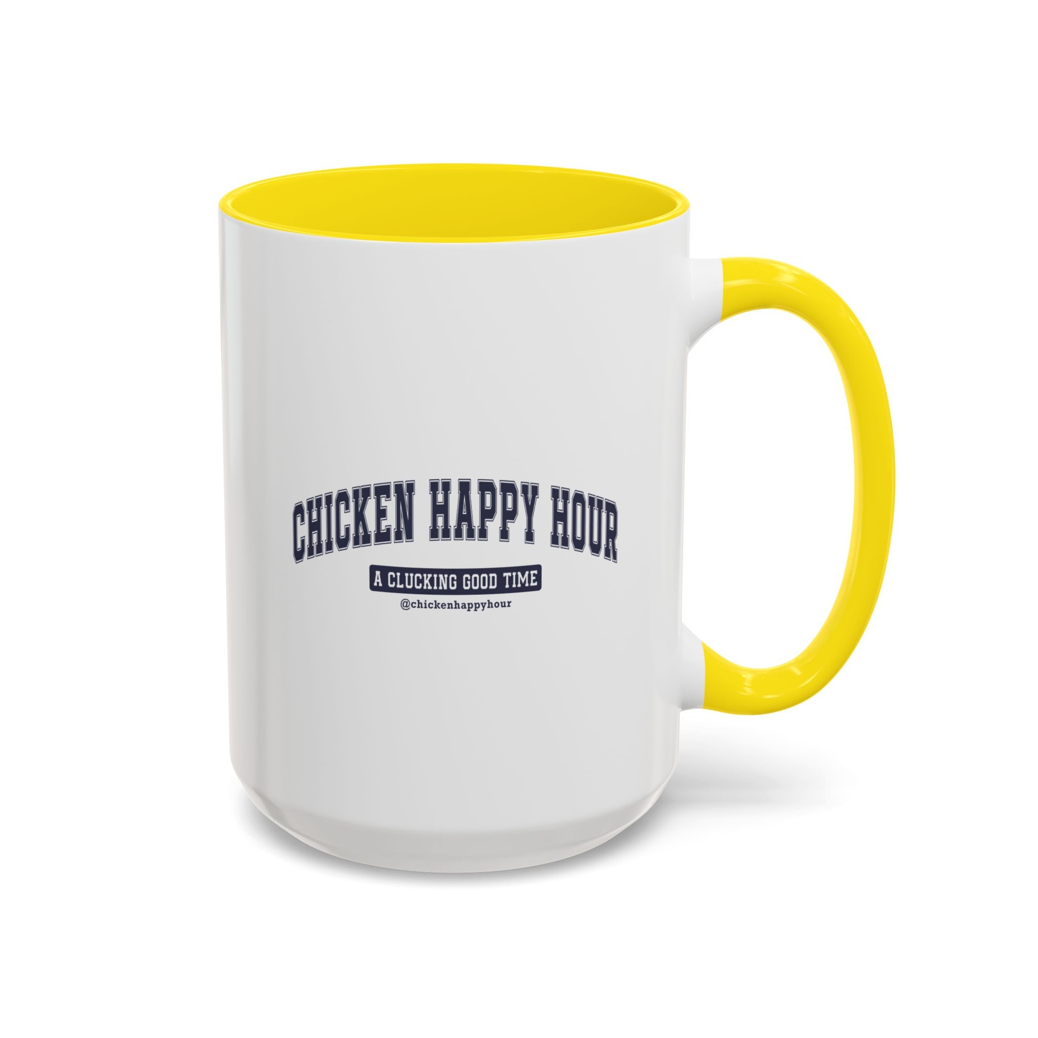 Chicken Happy Hour A Clucking Good Time Coffee Mug