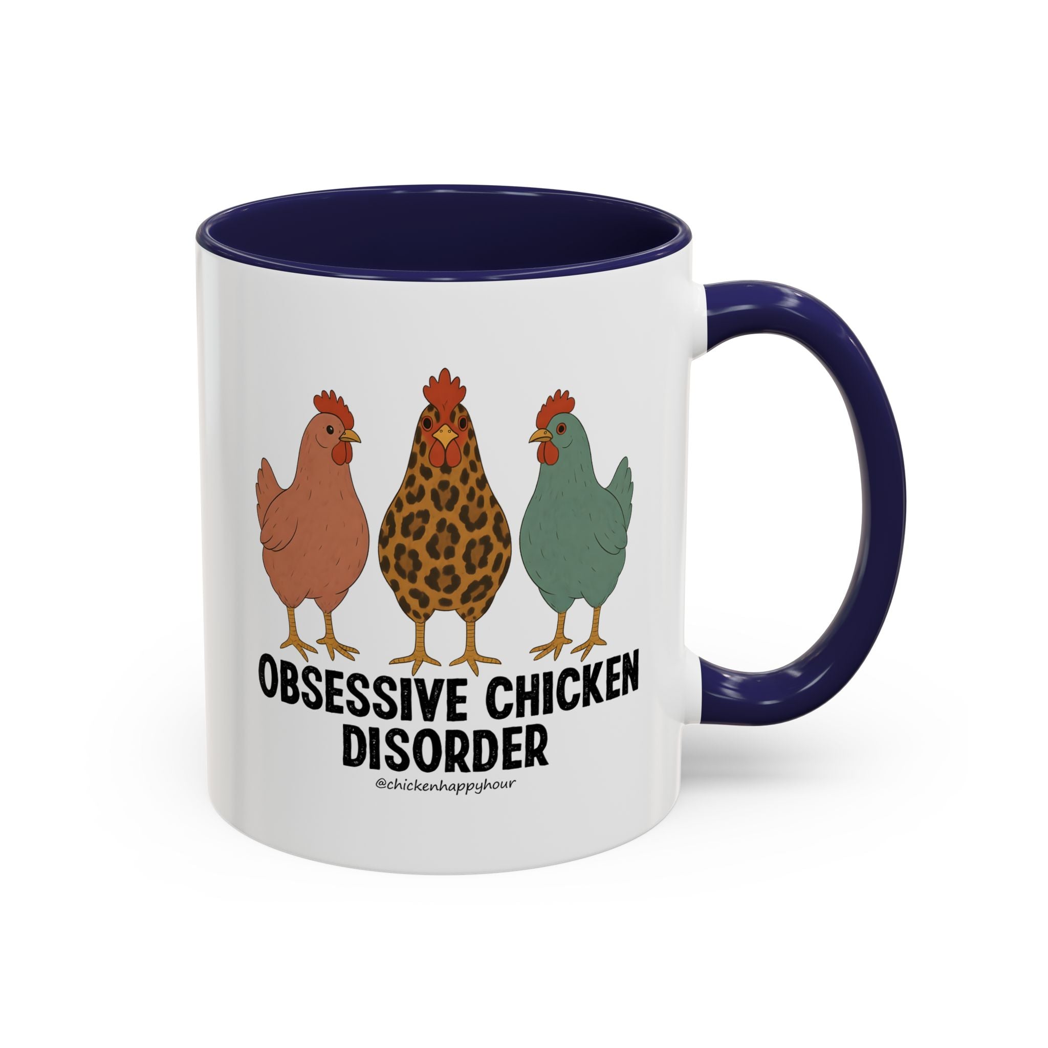 Obsessive Chicken Disorder Coffee Mug