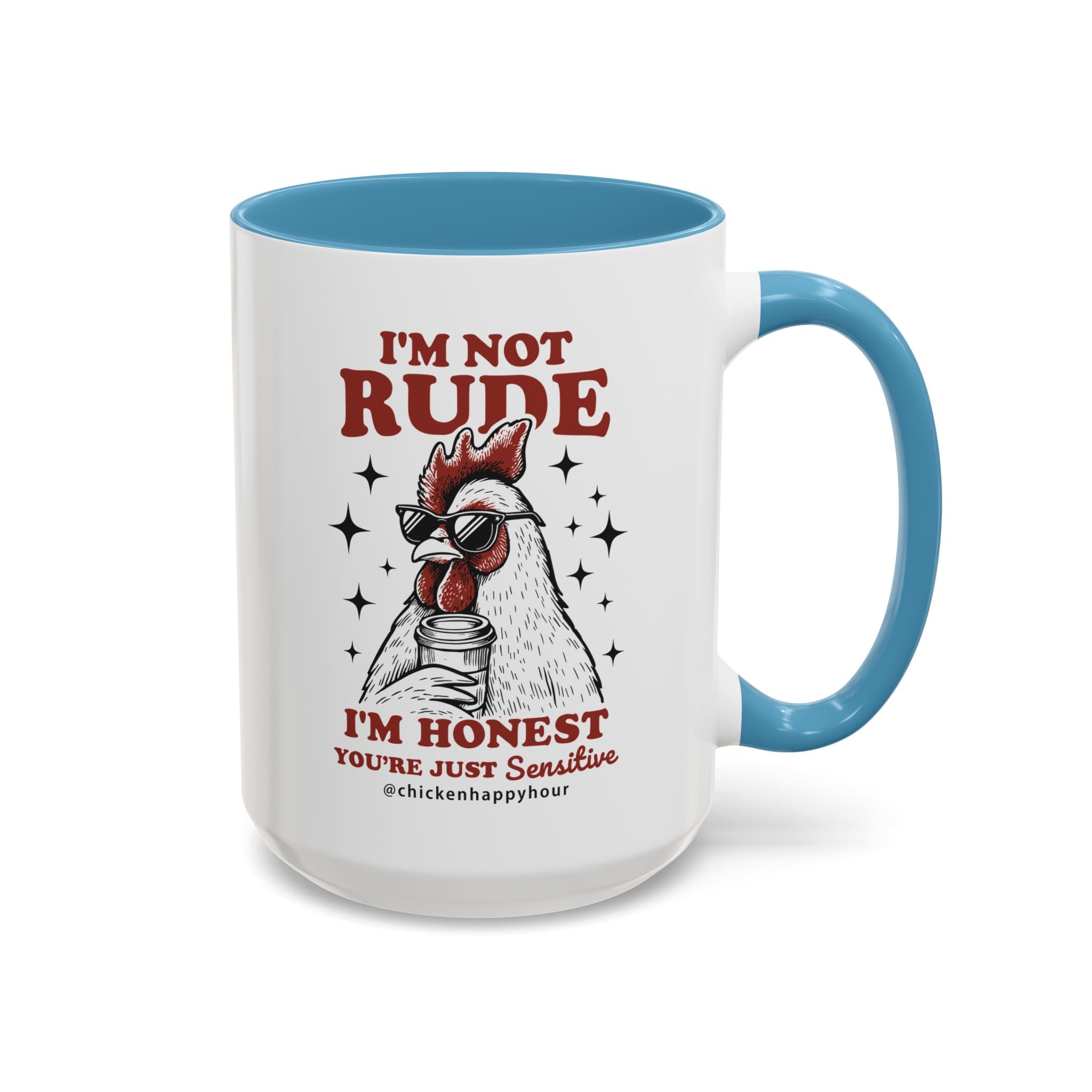 I'm Not Rude Coffee Mug