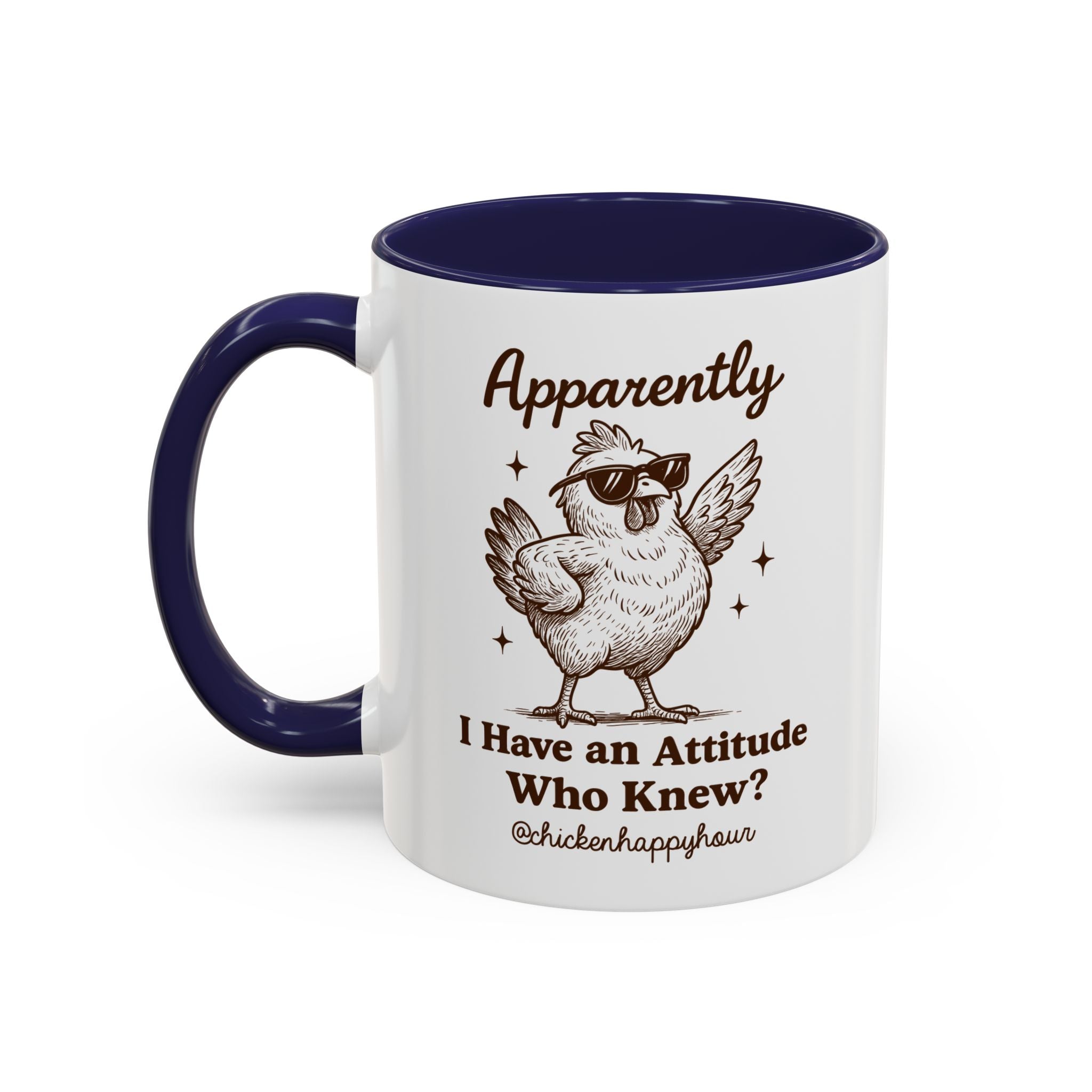 Apparently I have Attitude Coffee Mug