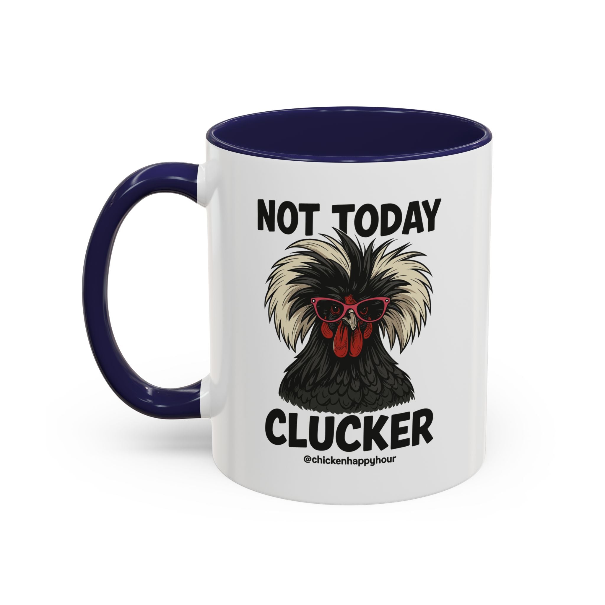 Not Today Coffee Mug