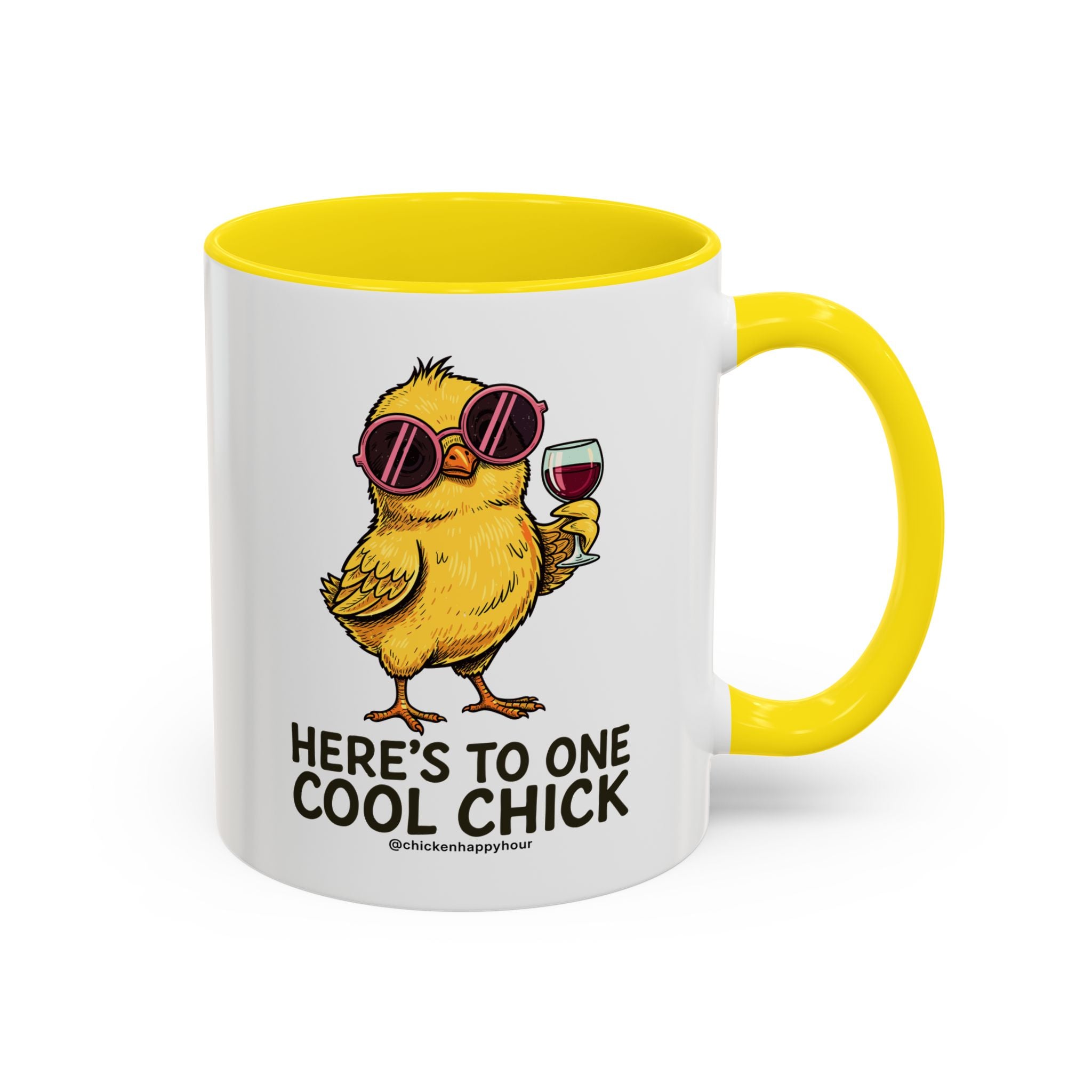 Here’s To One Cool Chick Coffee Mug