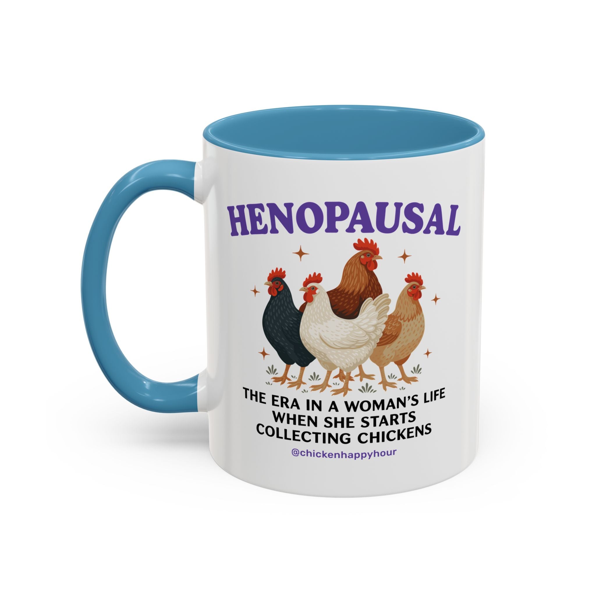 Henopausal Coffee Mug