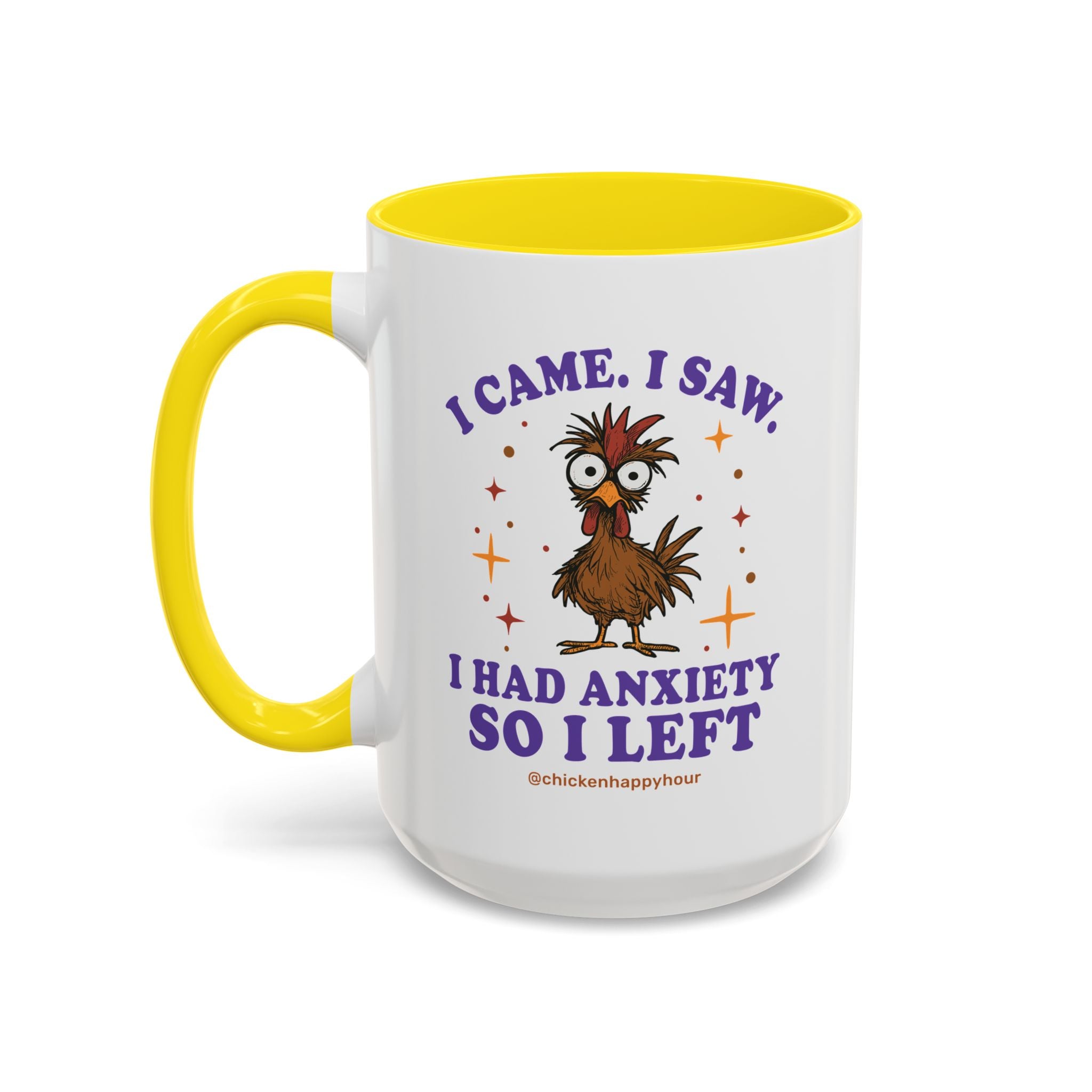 I Came I Saw I Had Anxiety I Left Coffee Mug