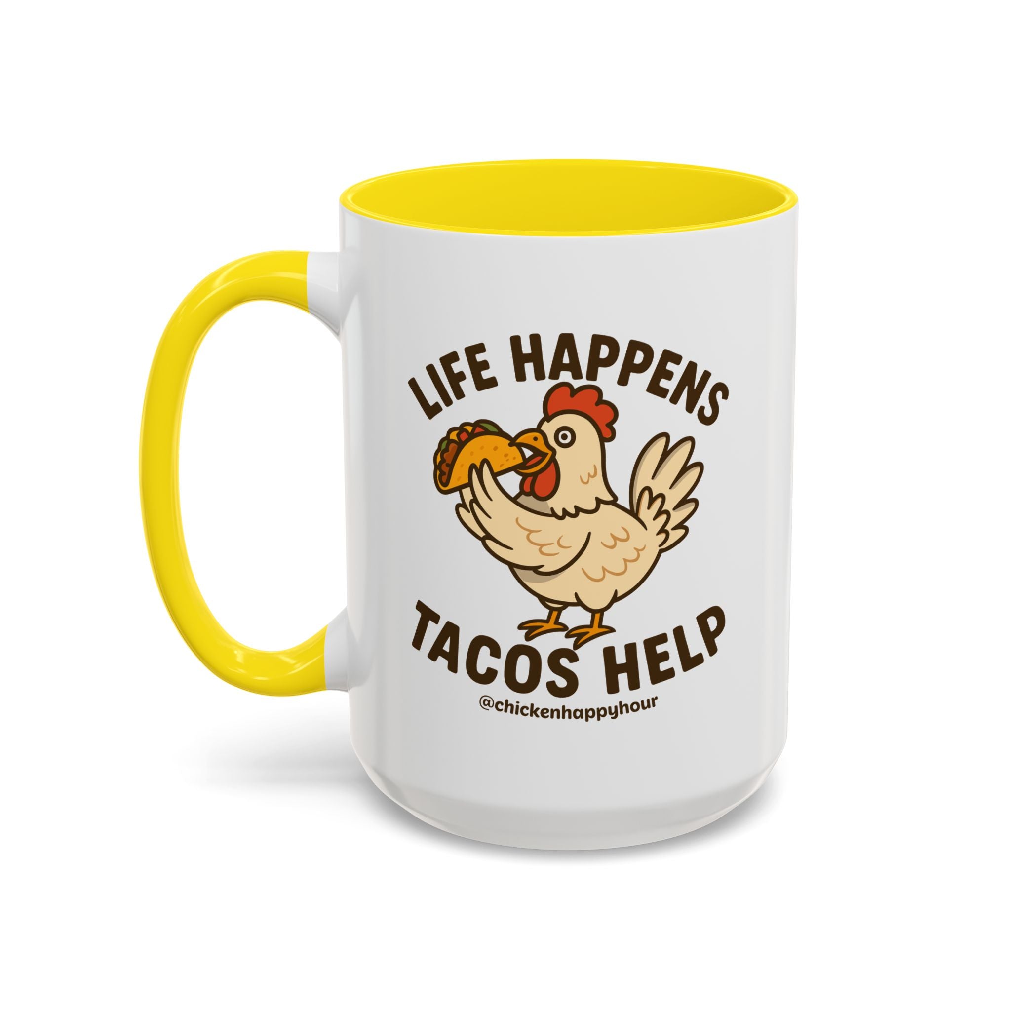 Life Happens Tacos Help Coffee Mug