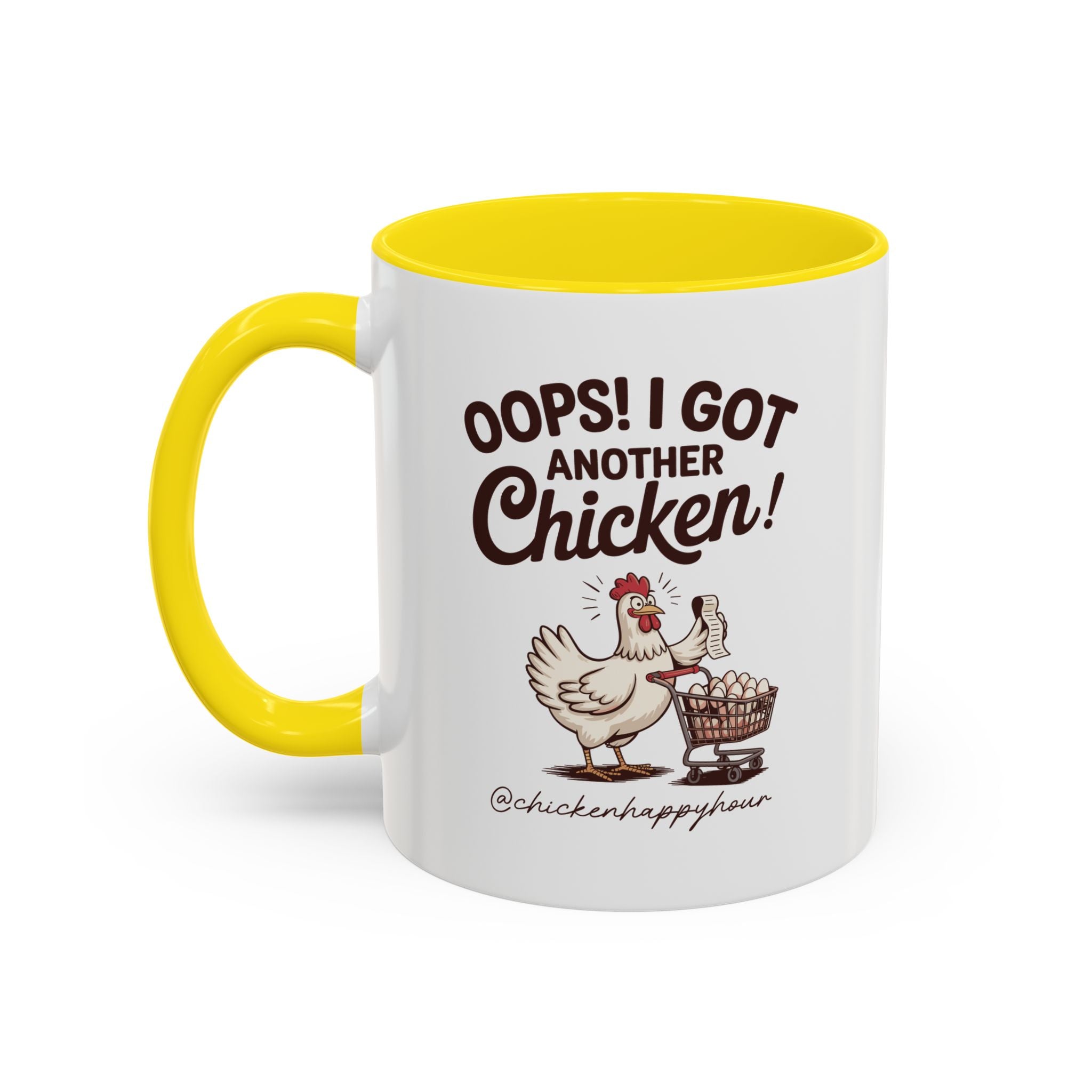 Oops I Got Another Chicken 2 Coffee Mug