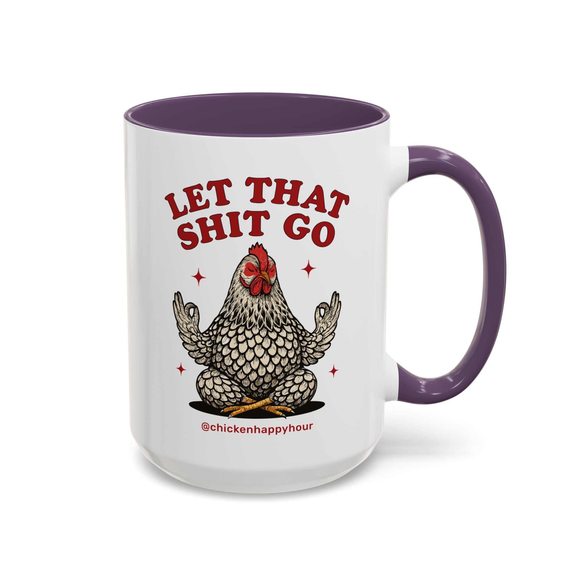 Let That Shit Go Coffee Mug