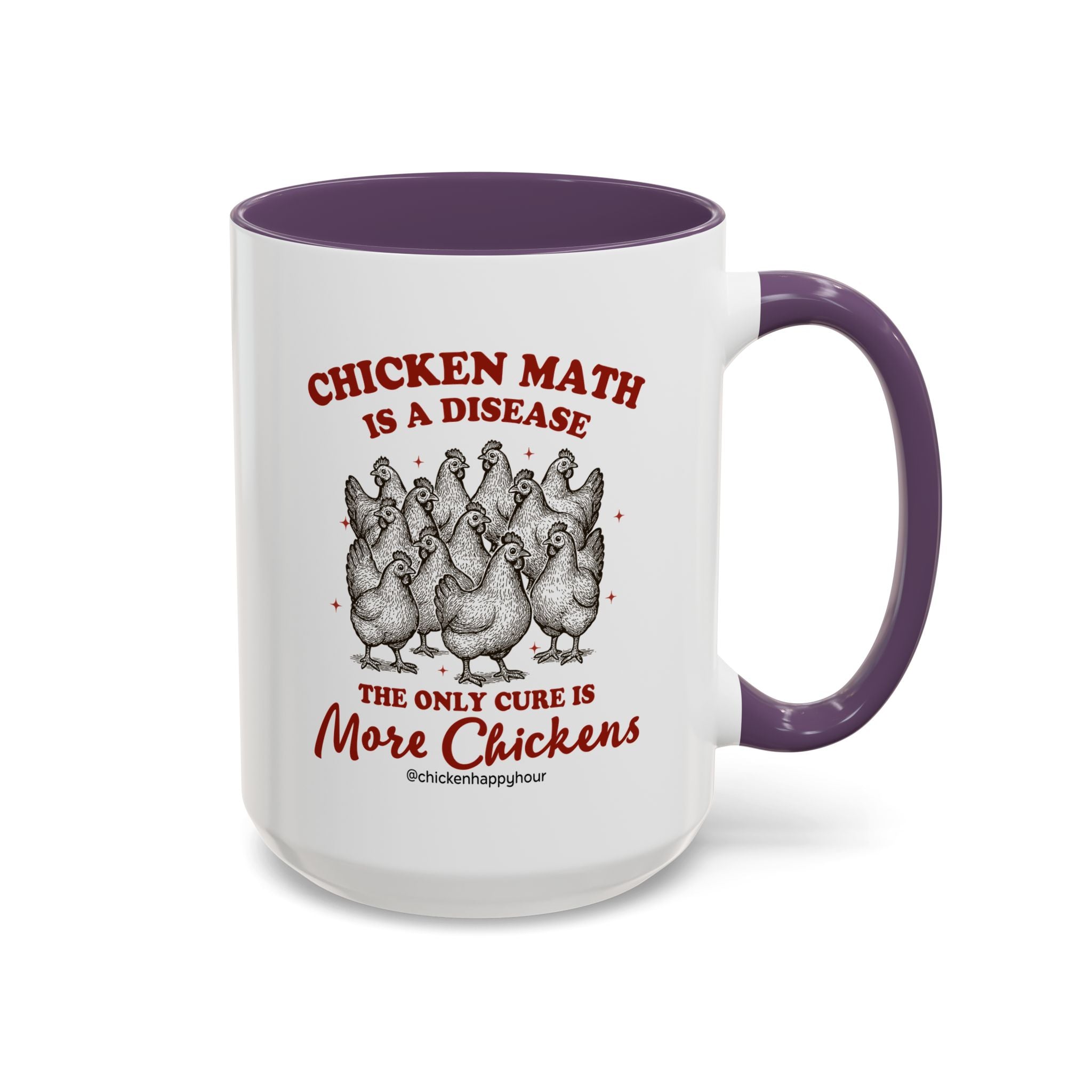 Chicken Math is a Disease Coffee Mug