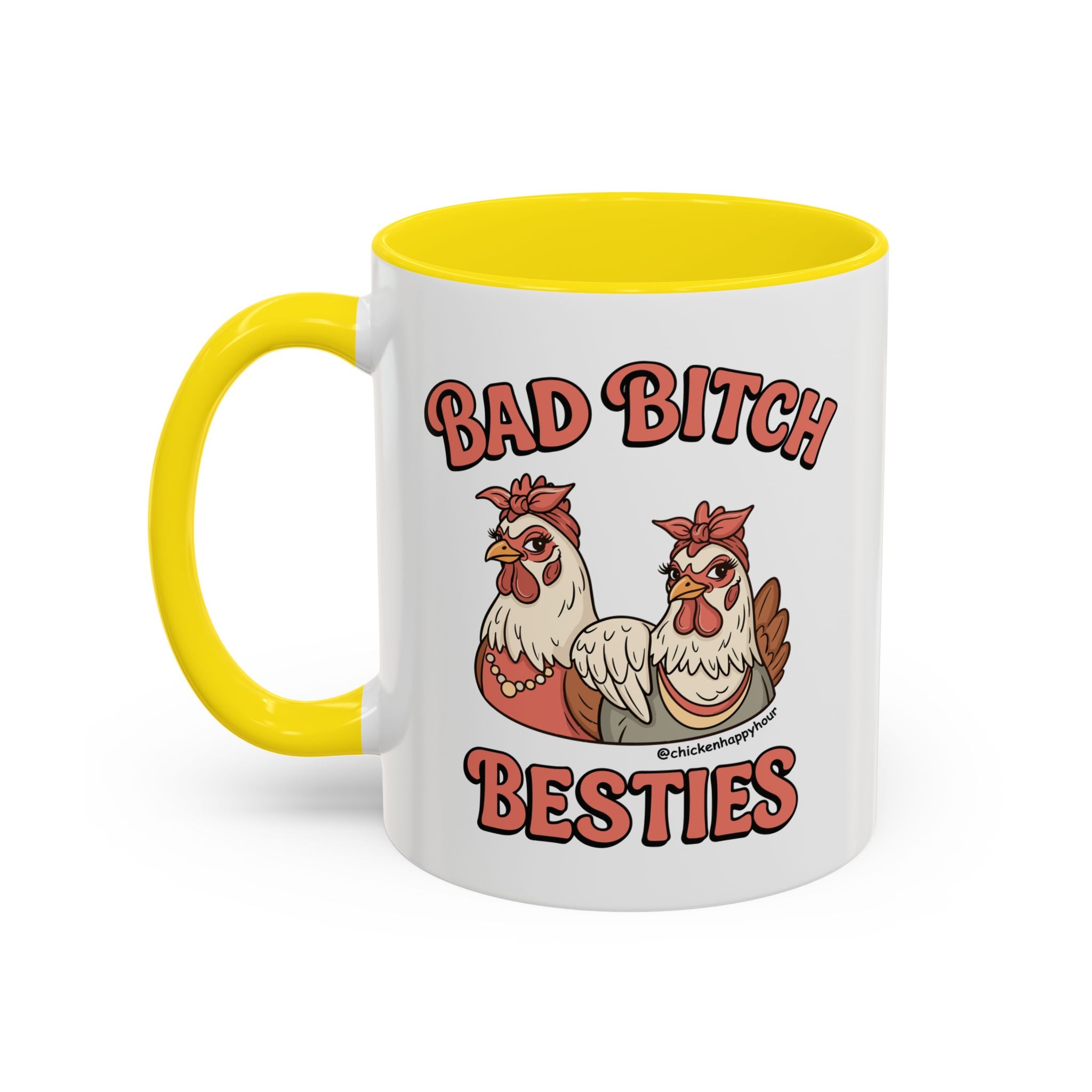 Bad Bitch Besties Coffee Mug