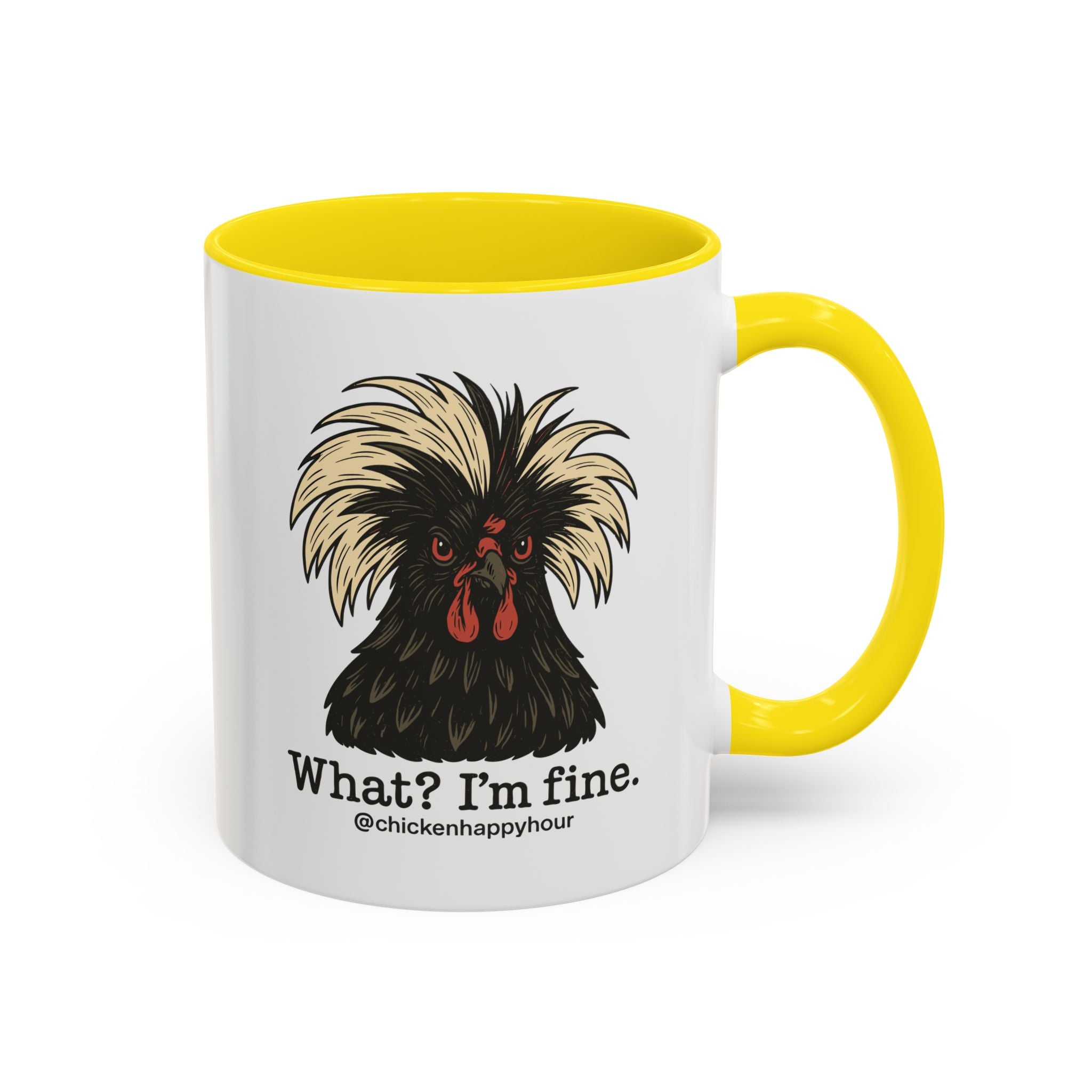 What I'm Fine Coffee Mug