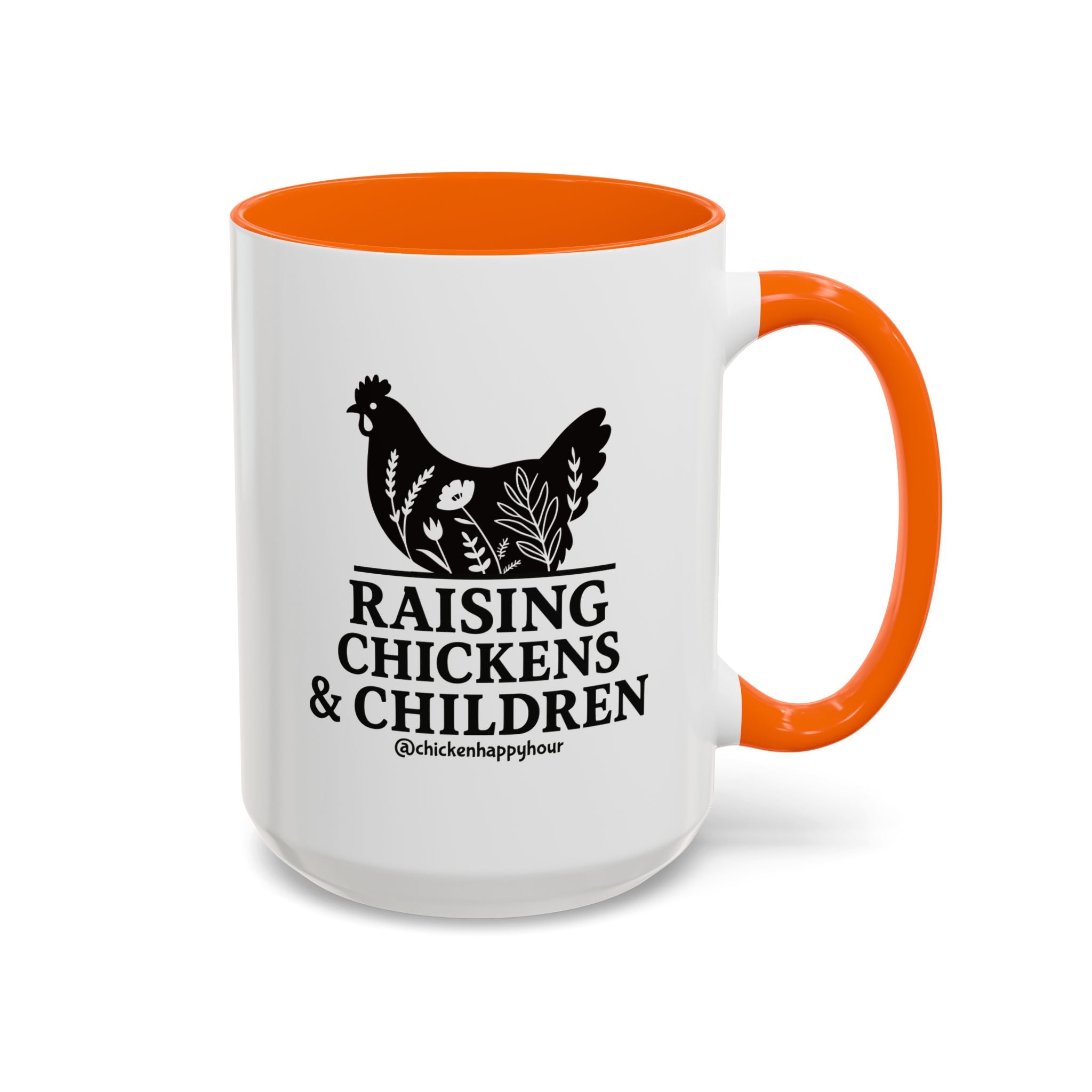 Raising Chickens & Children Coffee Mug