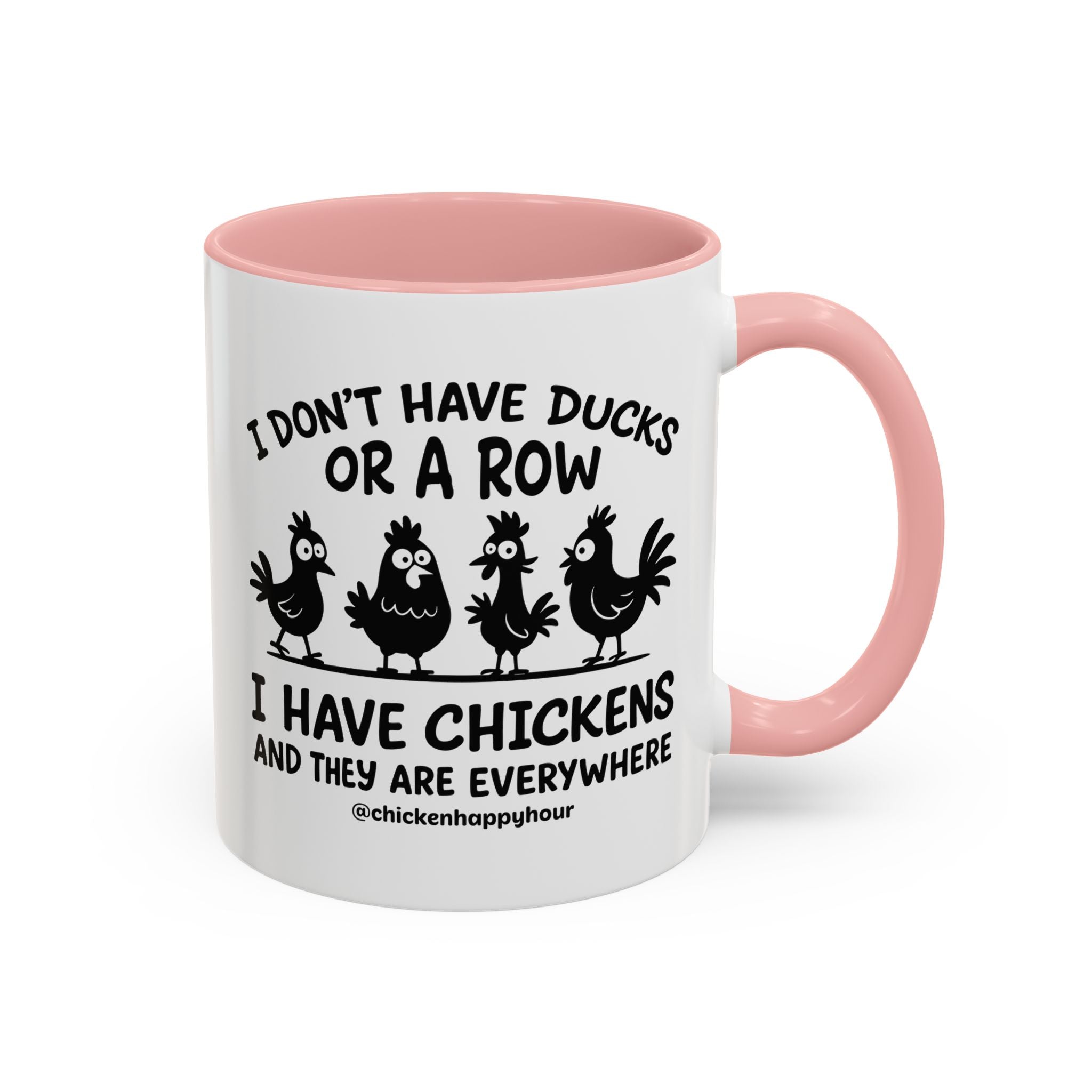 I Don't Have Ducks  Coffee Mug