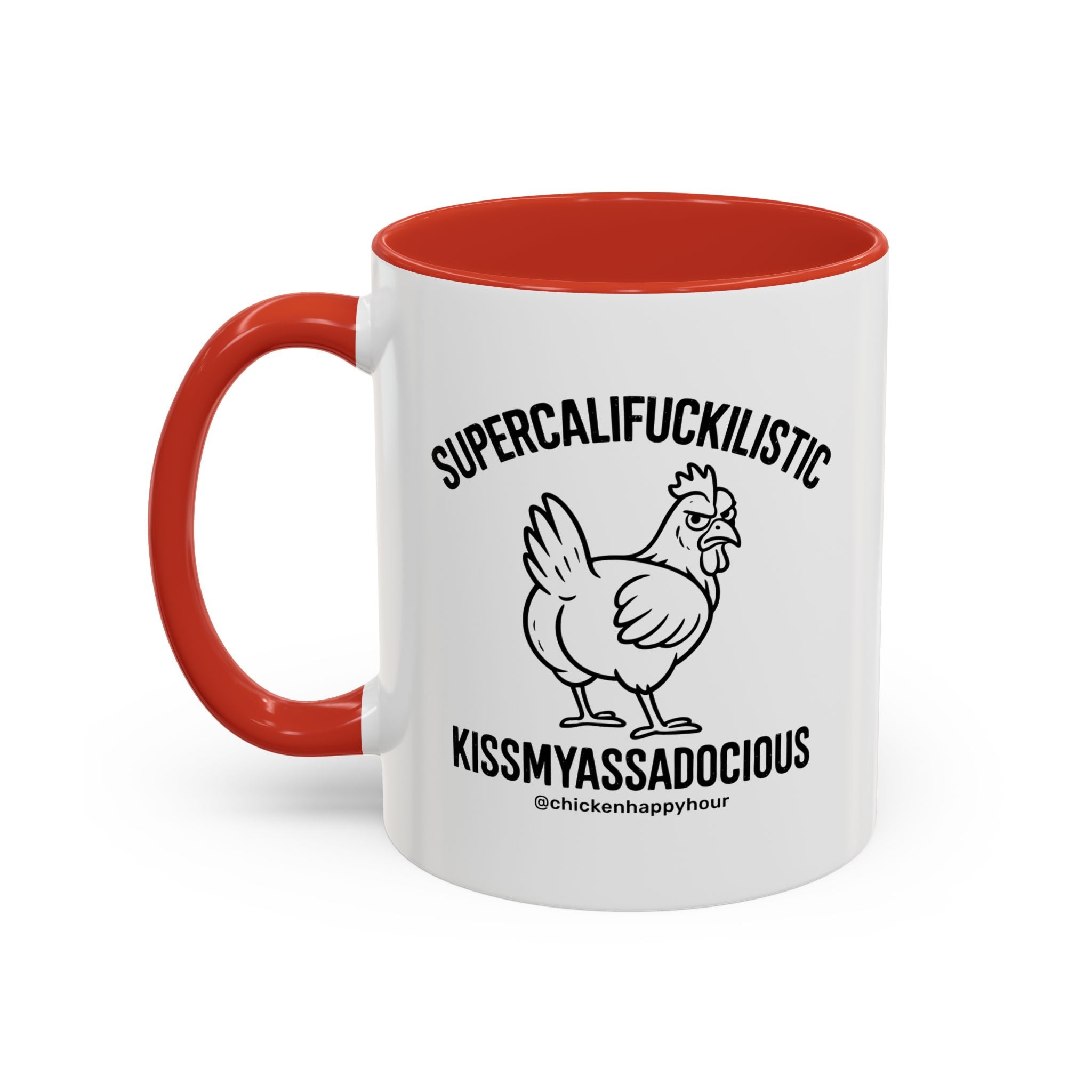 Supercalifuckilistic Kissmyassadocious Black Coffee Mug