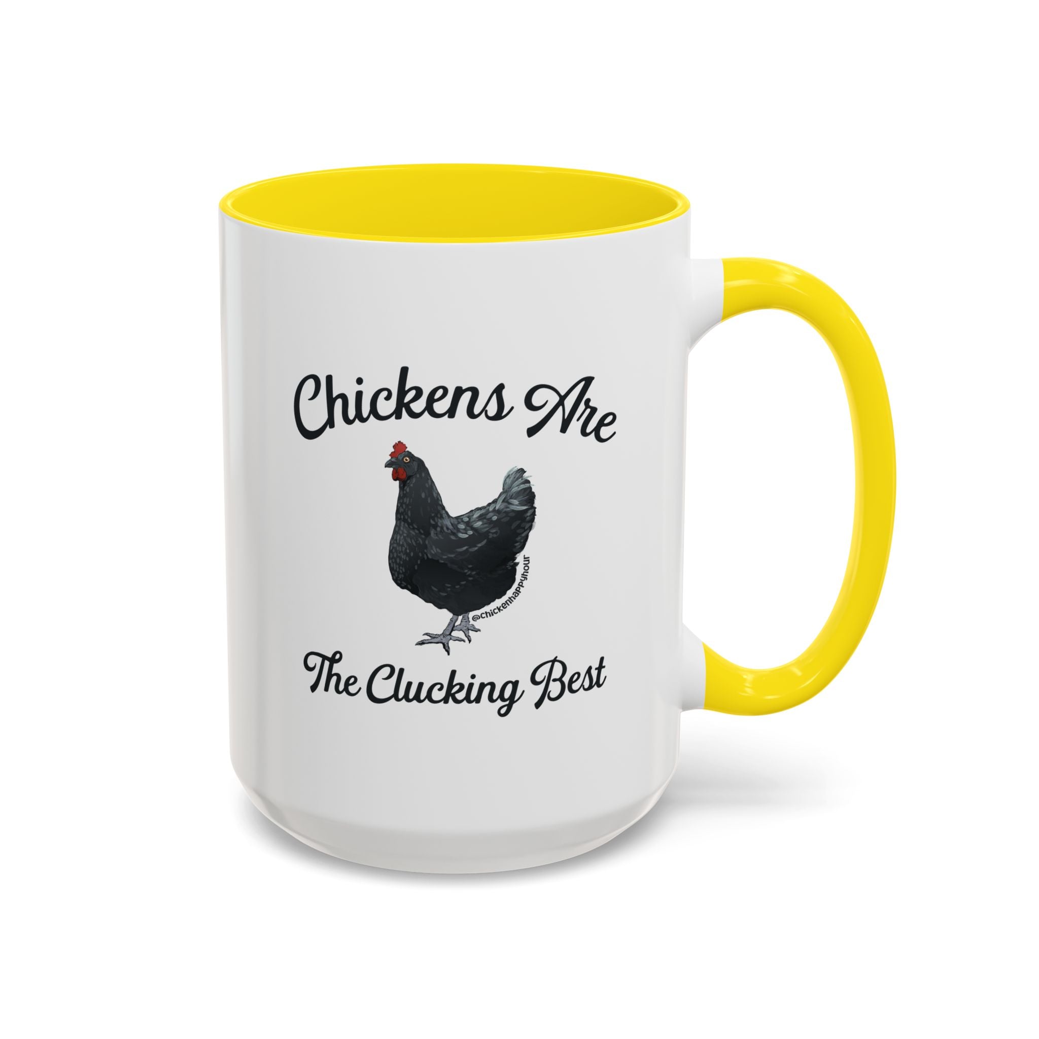 Chickens Are The Clucking Best Coffee Mug