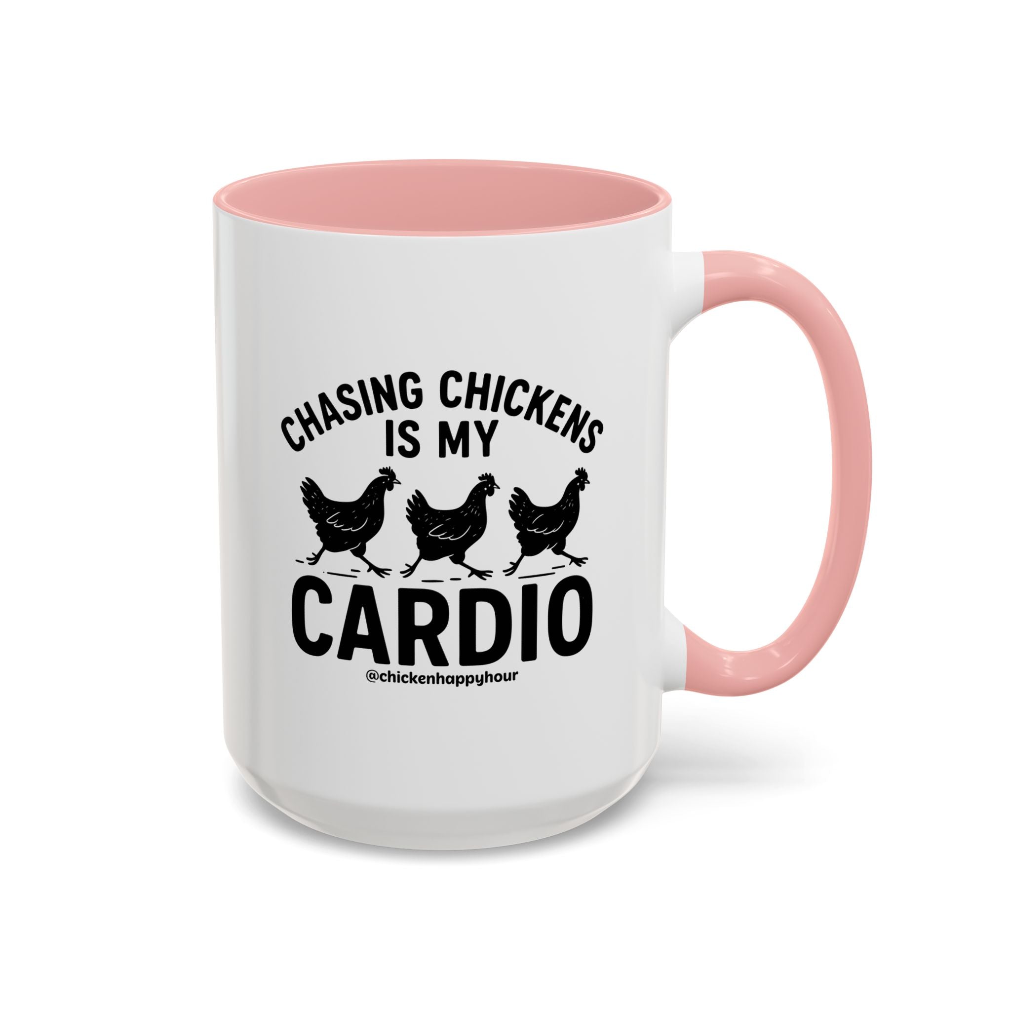 Chasing Chickens is my Cardio Coffee Mug