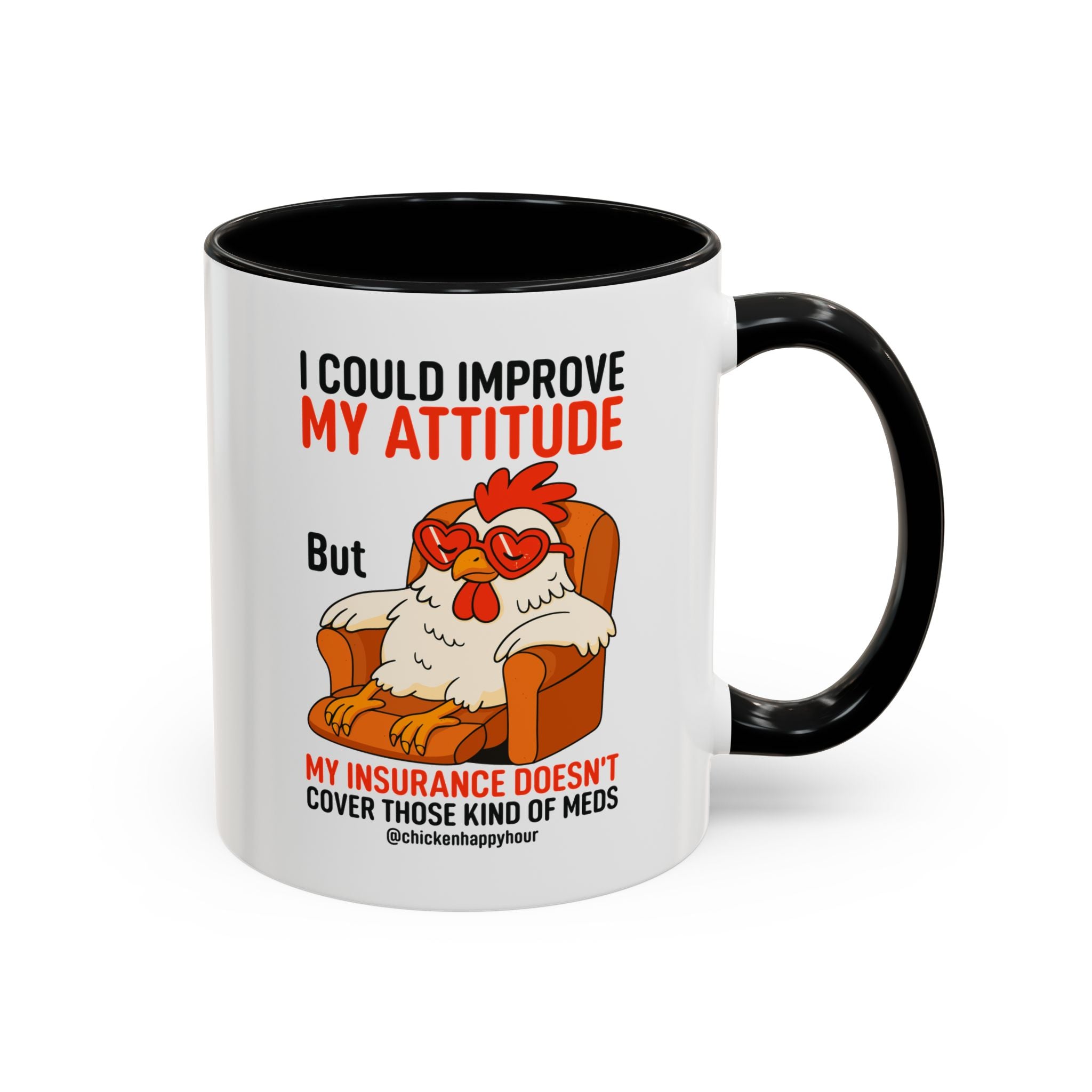 I Could Improve My Attitude Coffee Mug