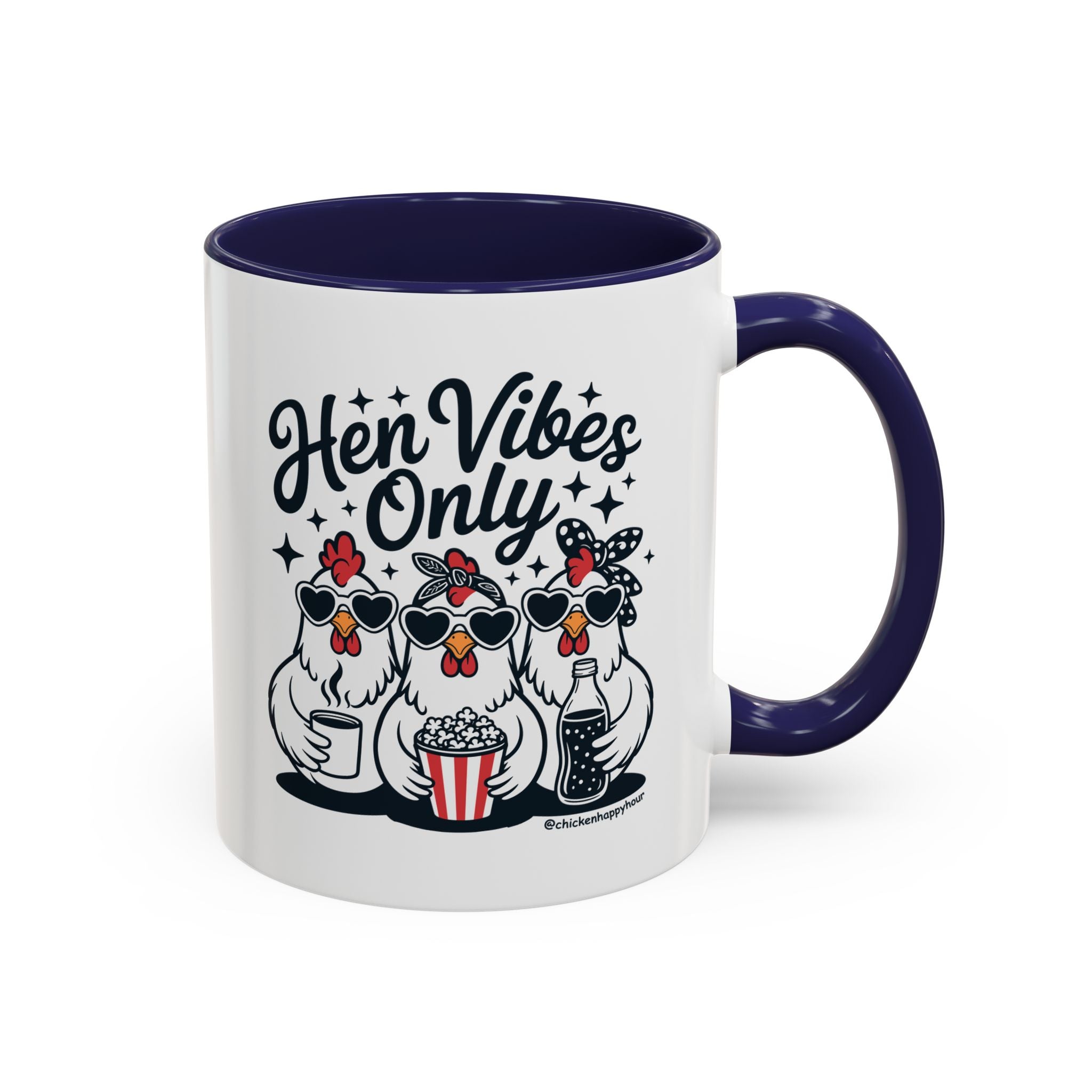 Hen Vibes Only Coffee Mug