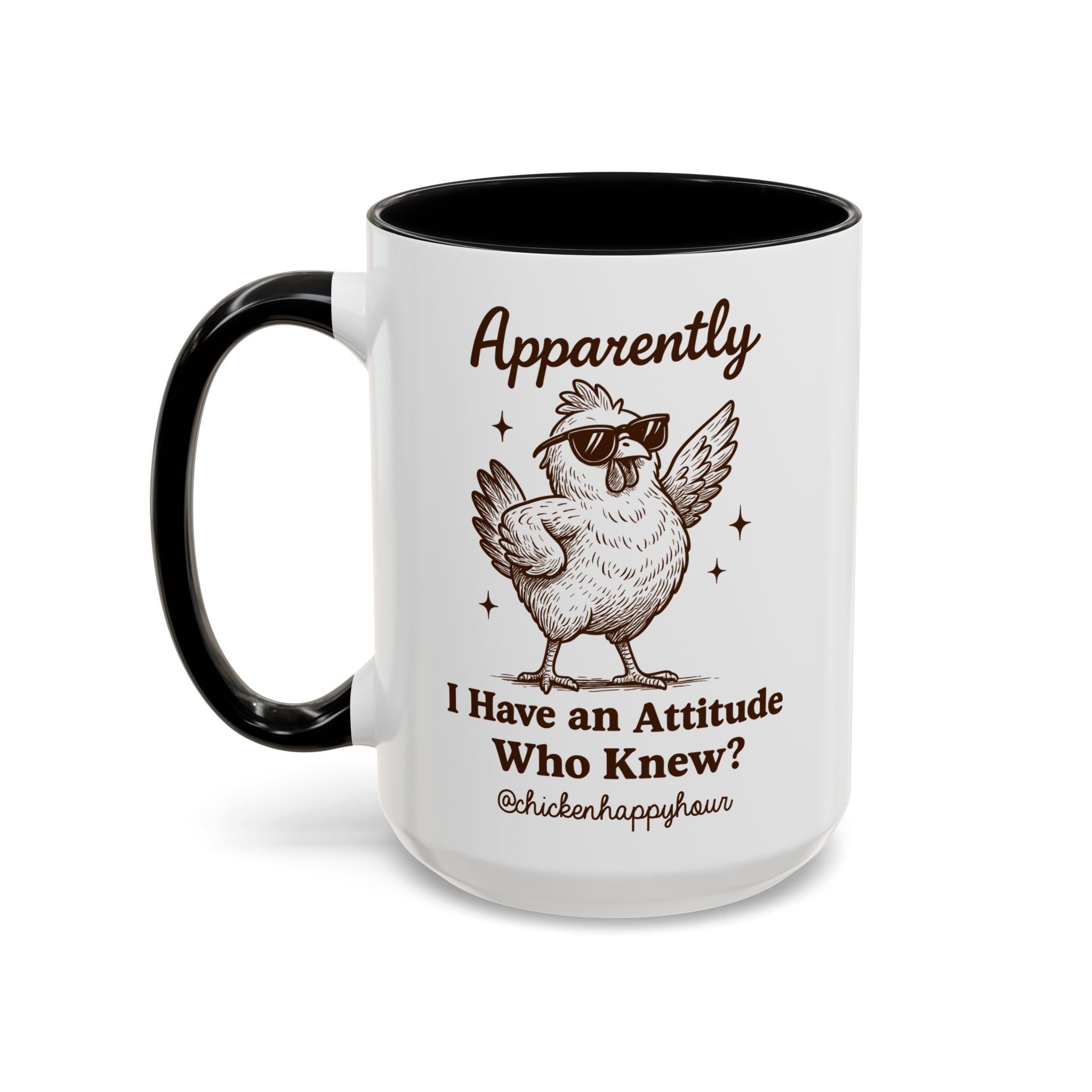 Apparently I have Attitude Coffee Mug