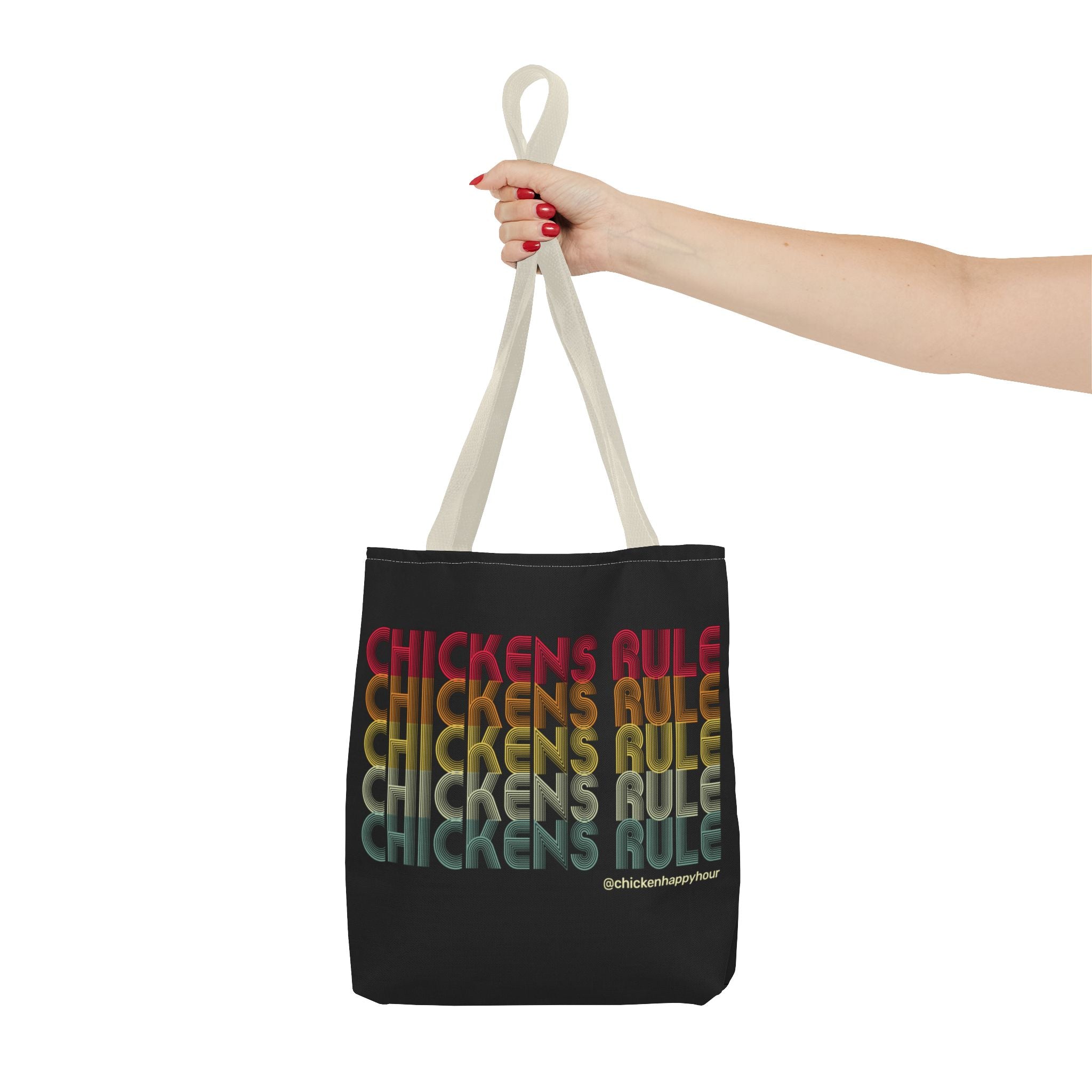 Chickens Rule Tote Bag