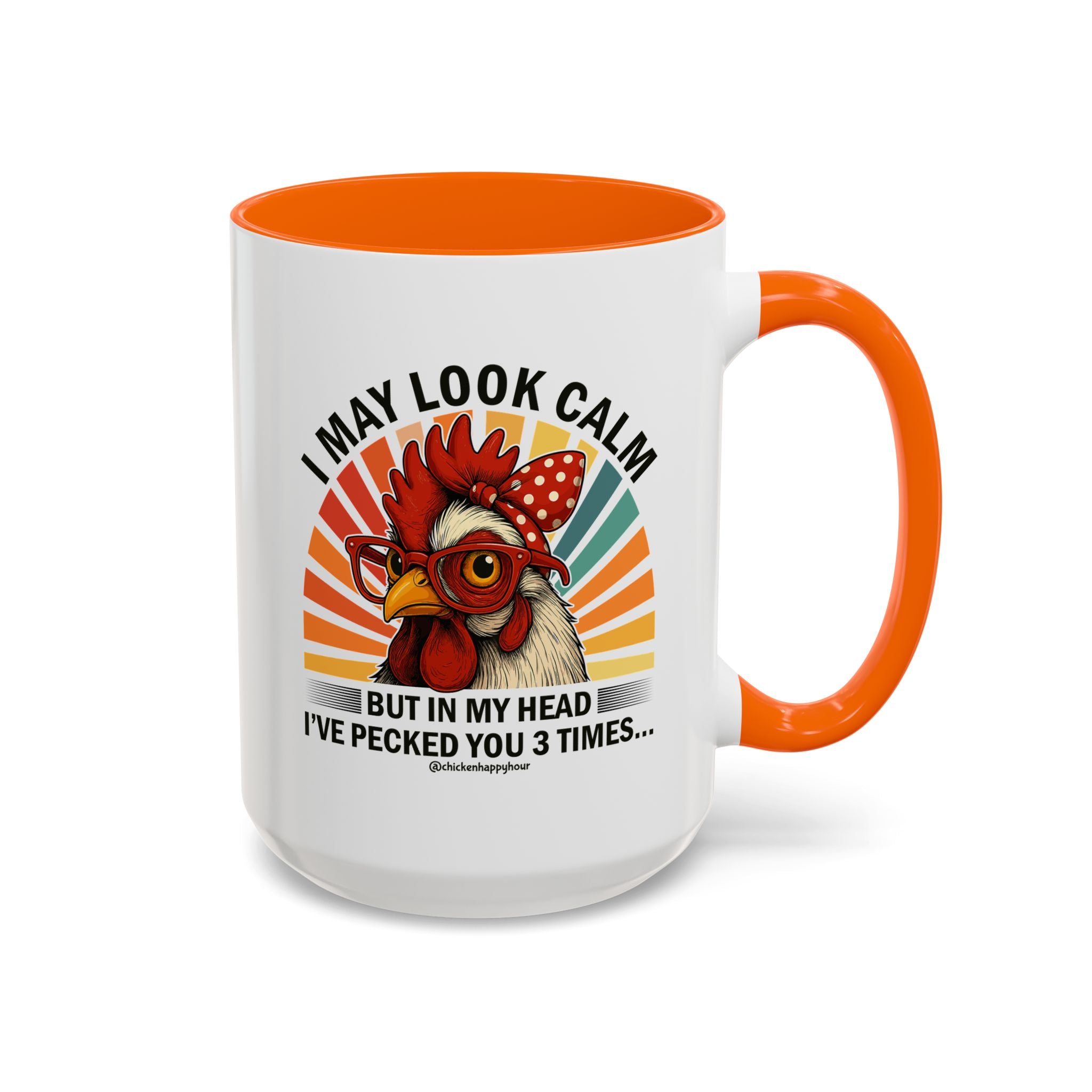 I May Look Calm Coffee Mug