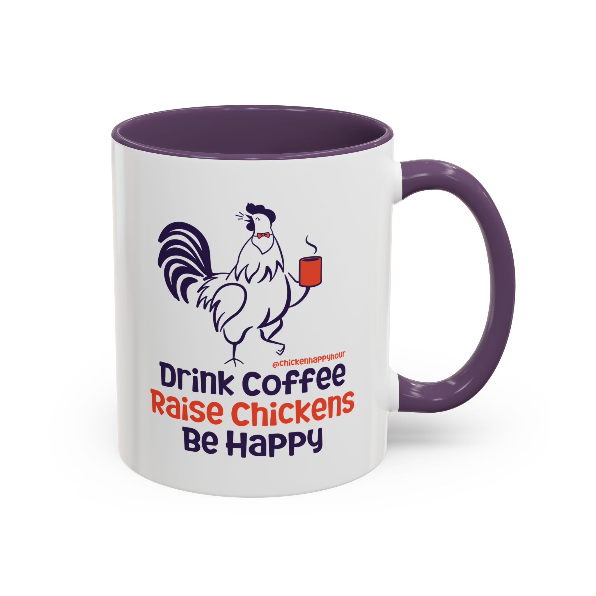 Drink Coffee Raise Chickens Coffee Mug