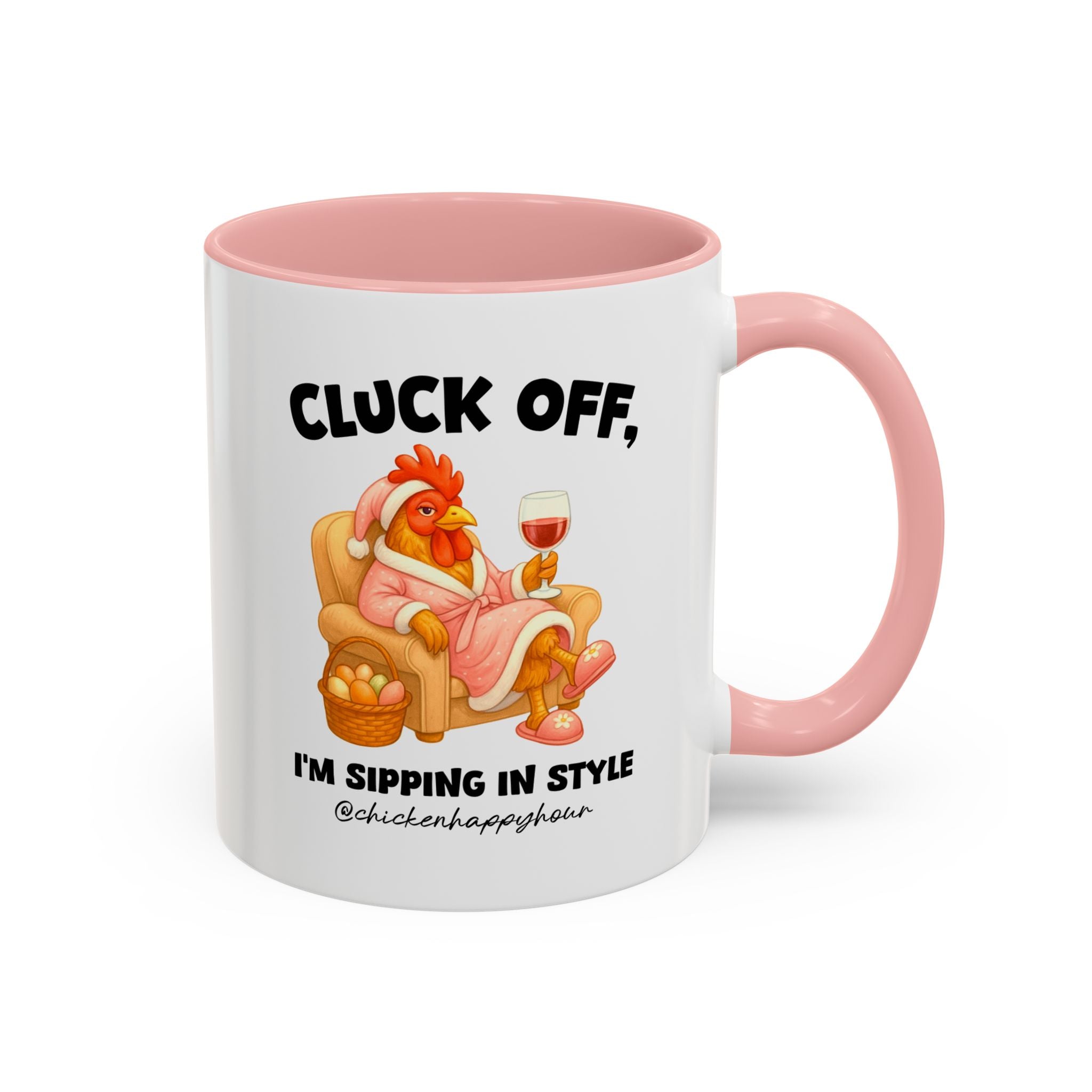 I’m Sipping in Style Coffee Mug