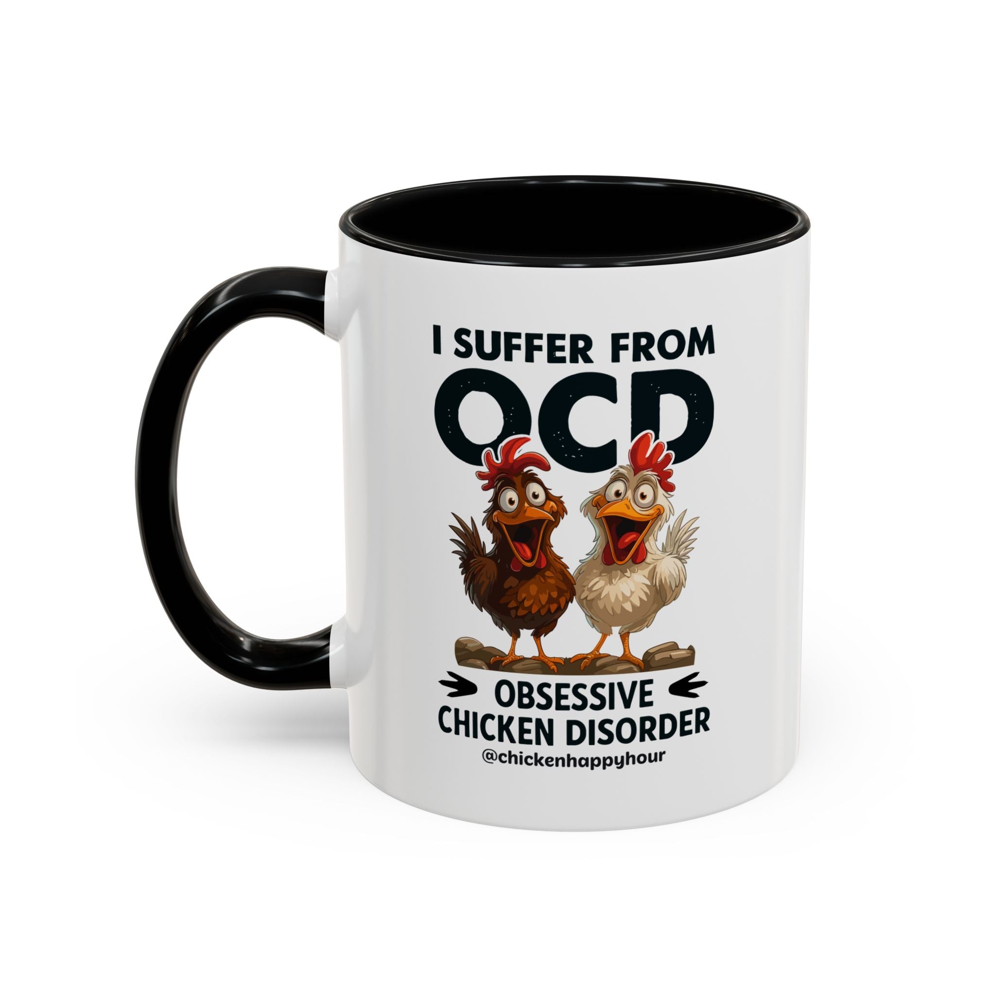 I Suffer From OCD Coffee Mug