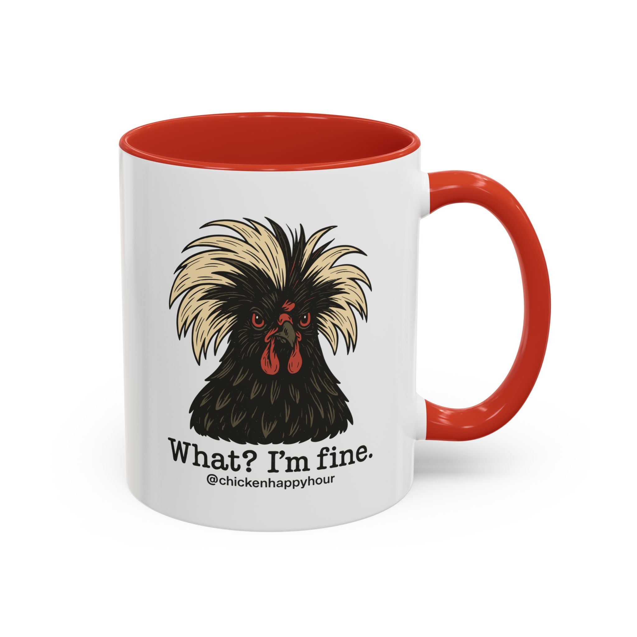 What I'm Fine Coffee Mug