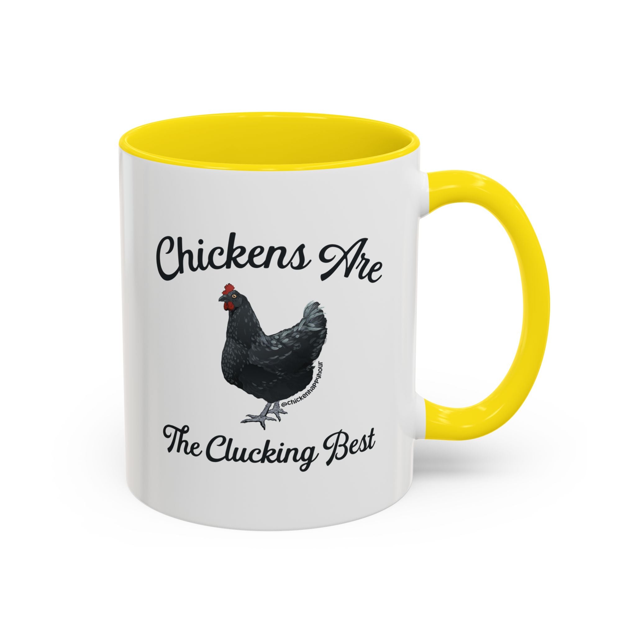 Chickens Are The Clucking Best Coffee Mug