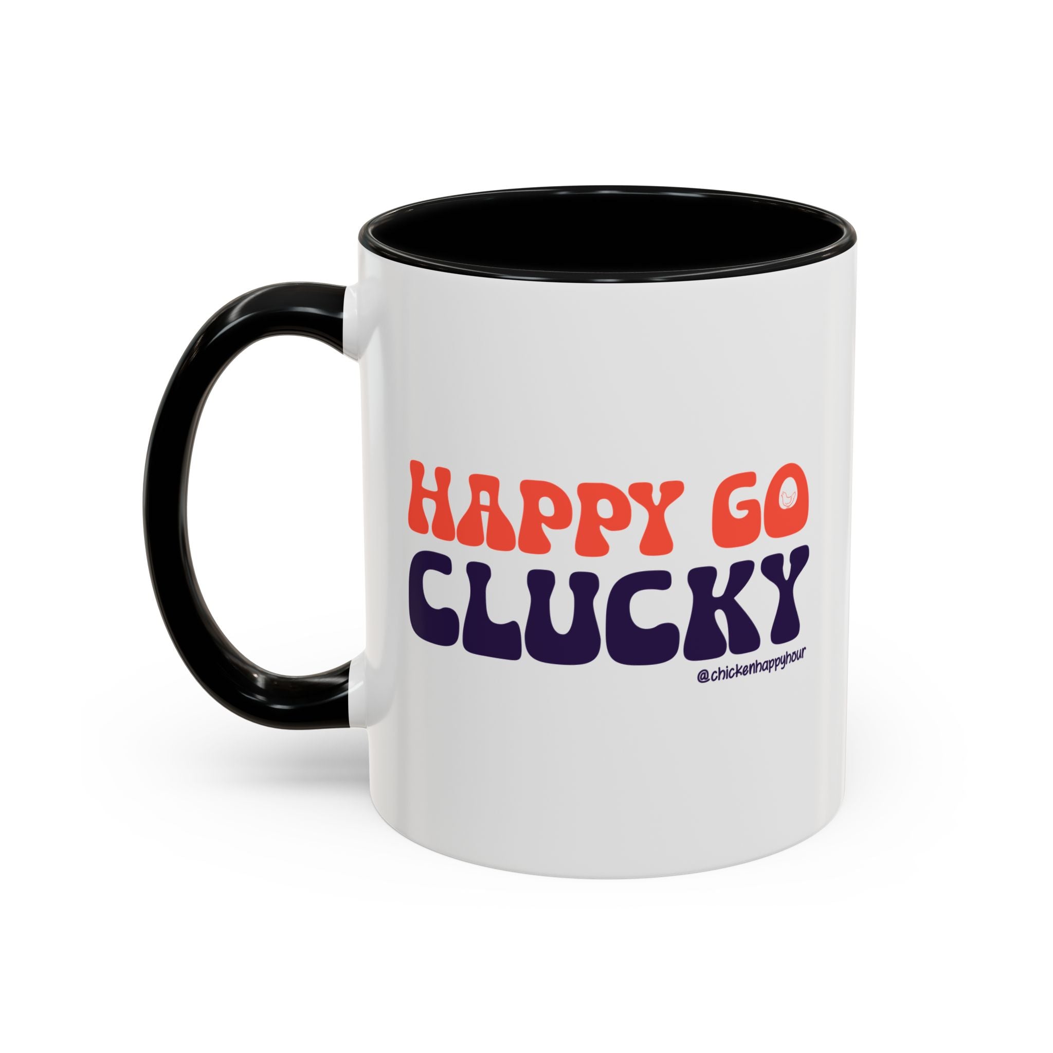 Happy Go Clucky Coffee Mug