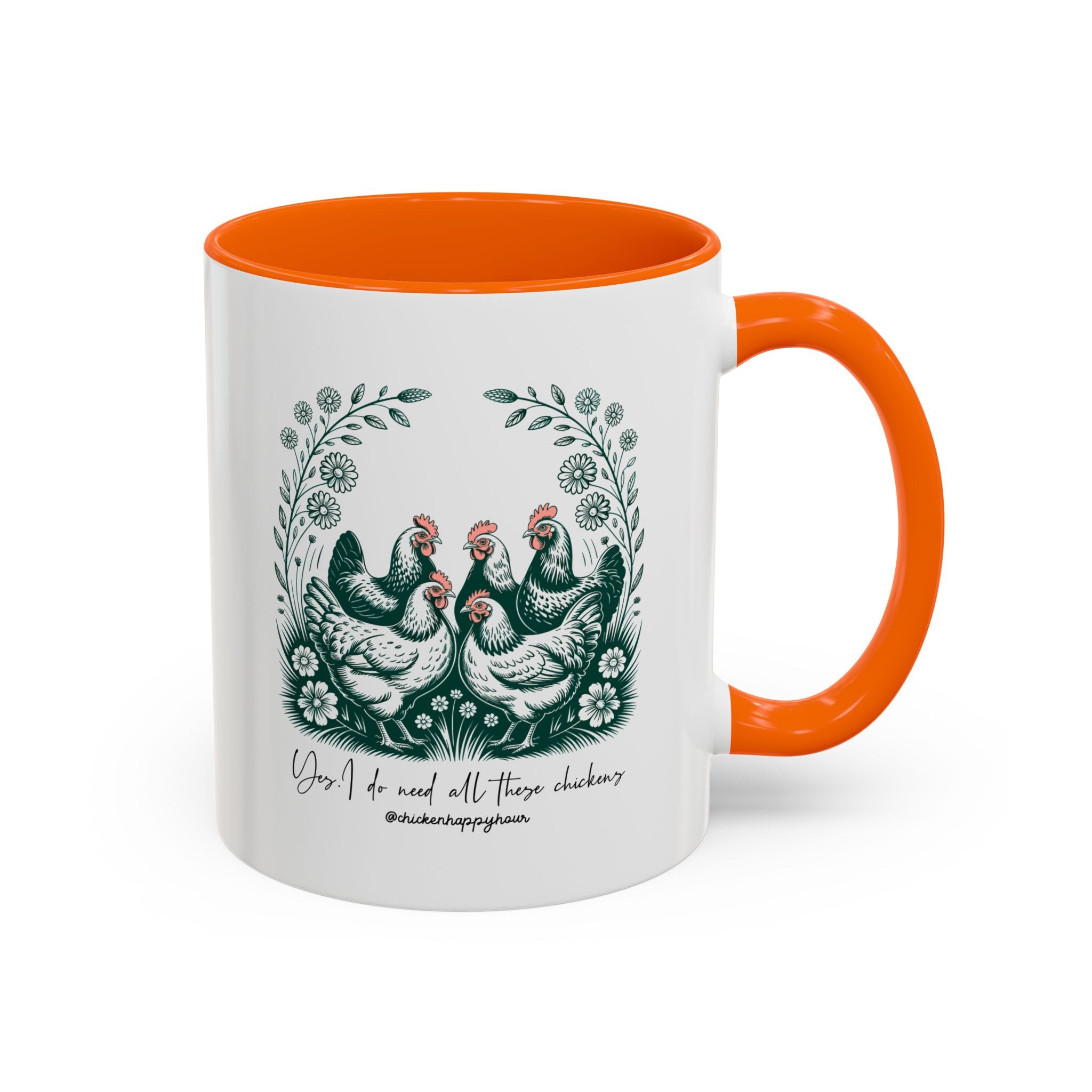 Yes I Do Need All These Chickens Coffee Mug