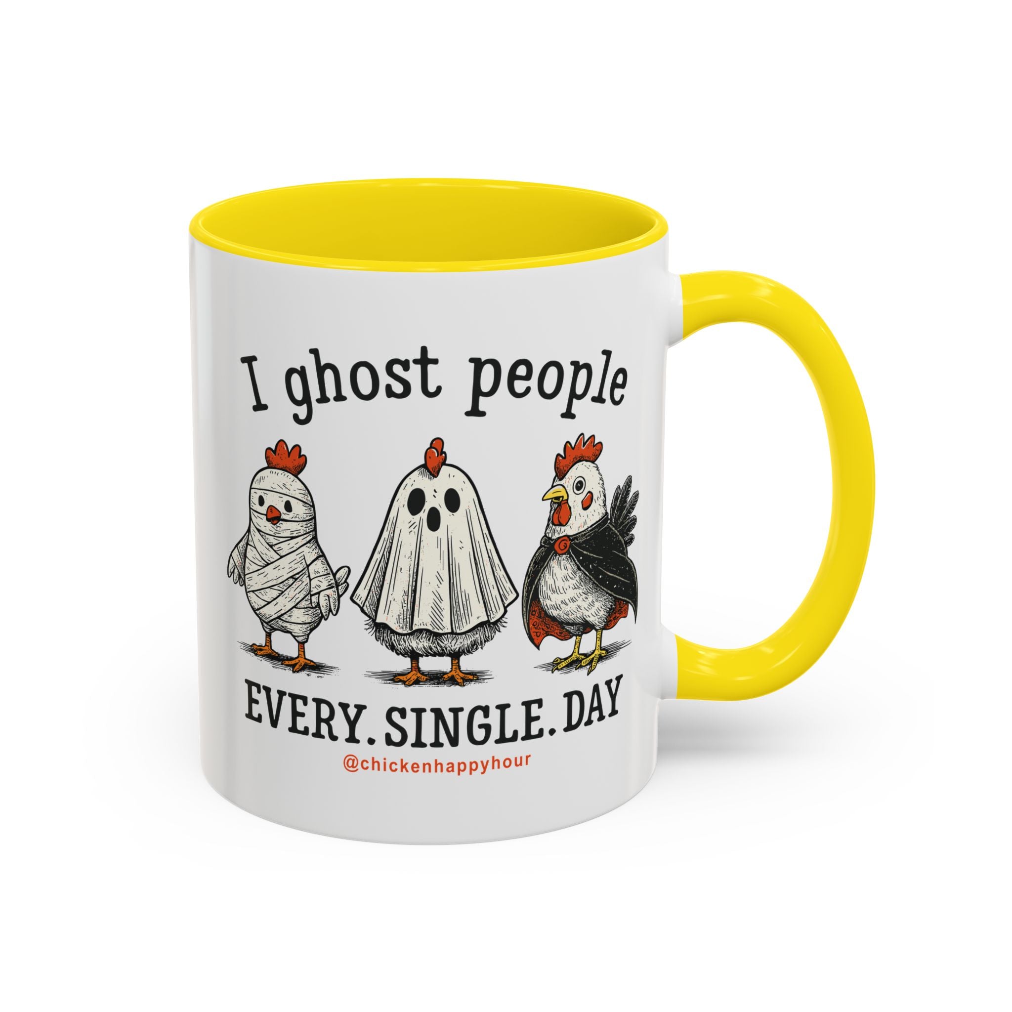 I Ghost People Every Day Coffee Mug