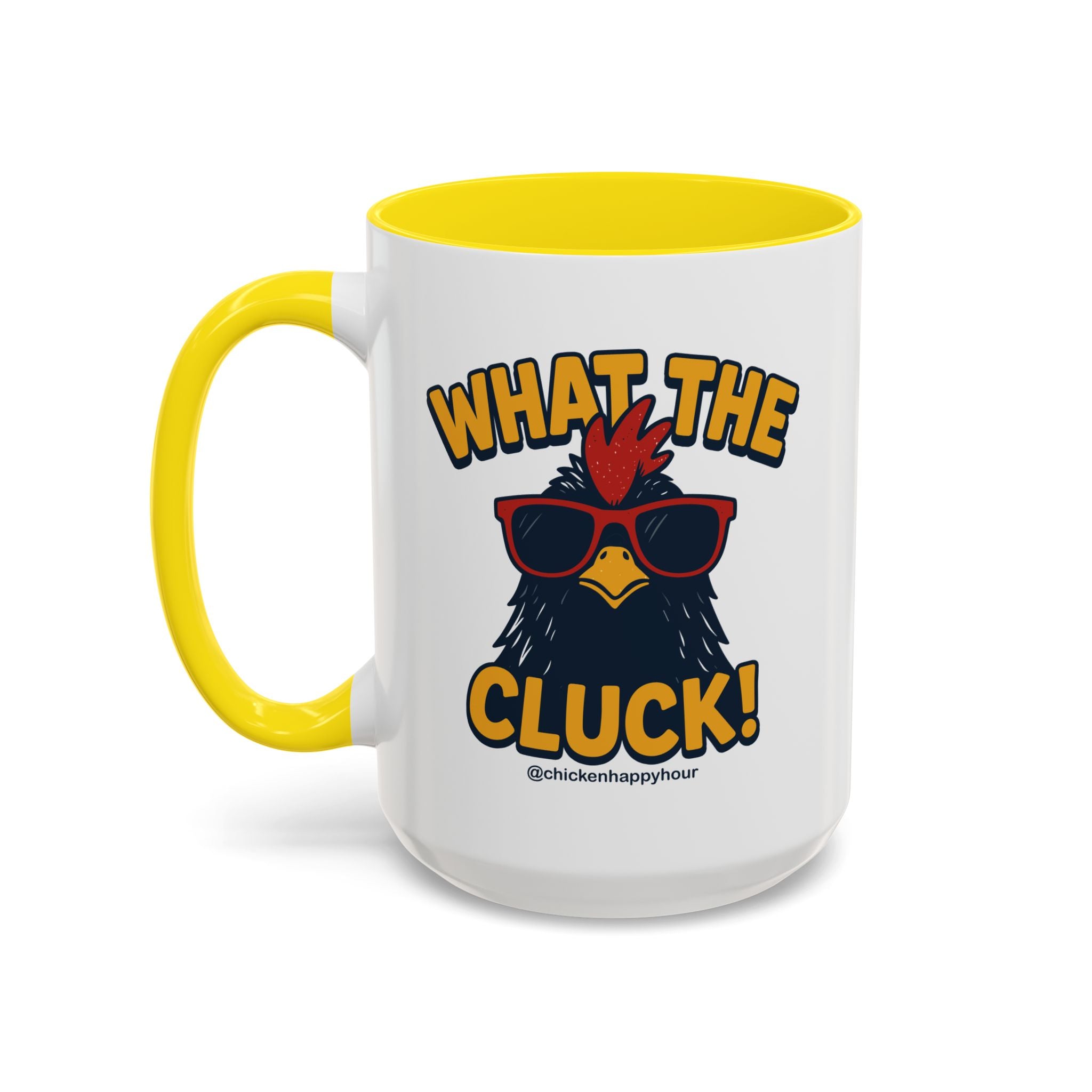 What the Cluck! Coffee Mug