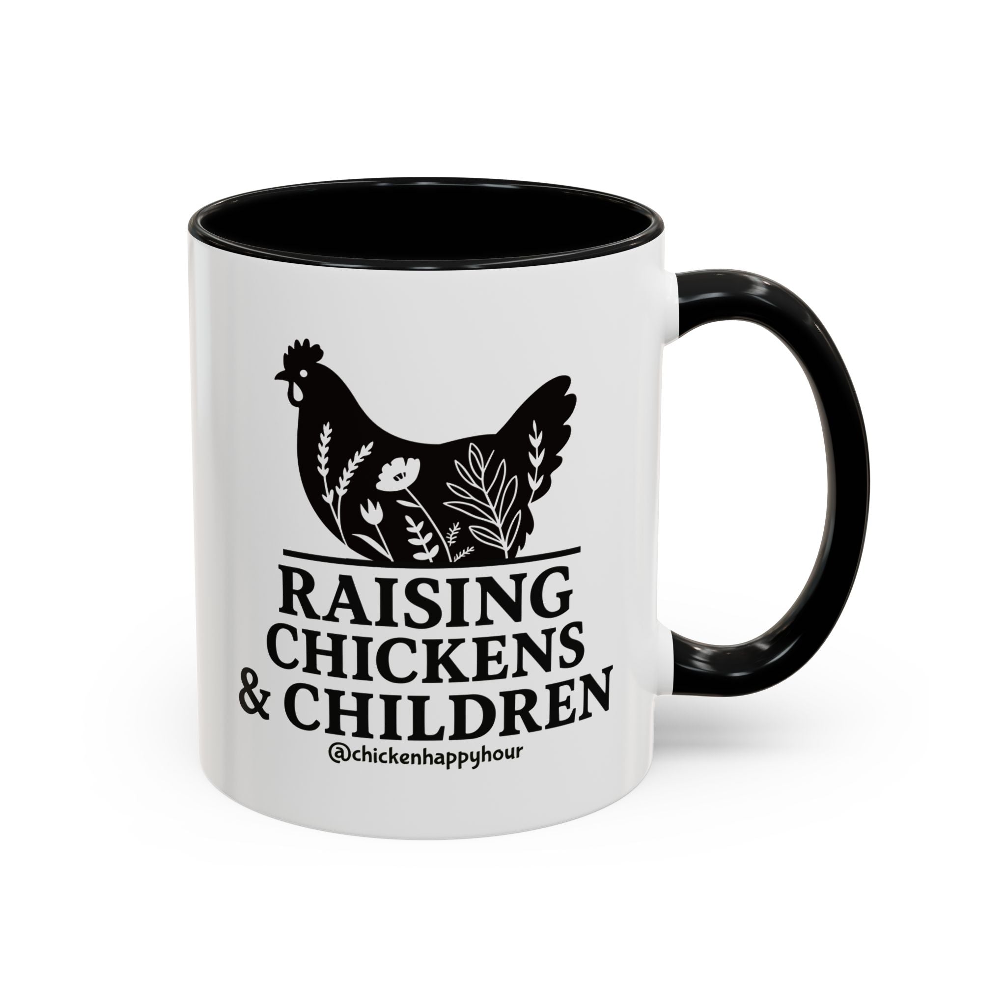 Raising Chickens & Children Coffee Mug