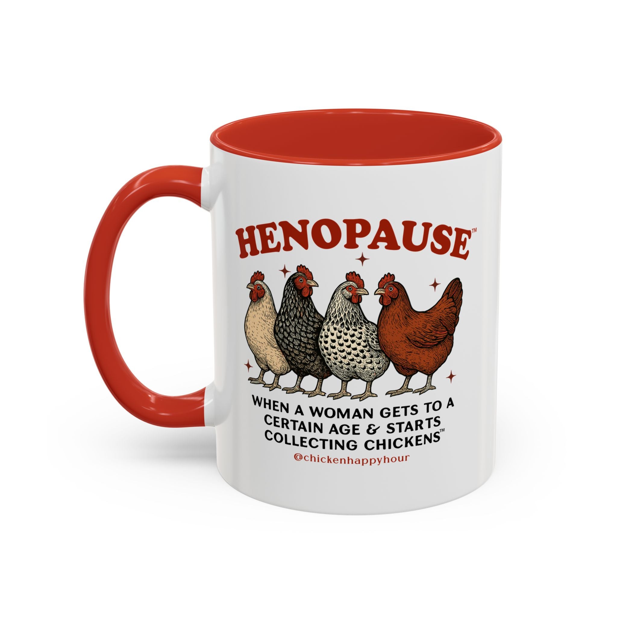 Henopause™ Coffee Mug