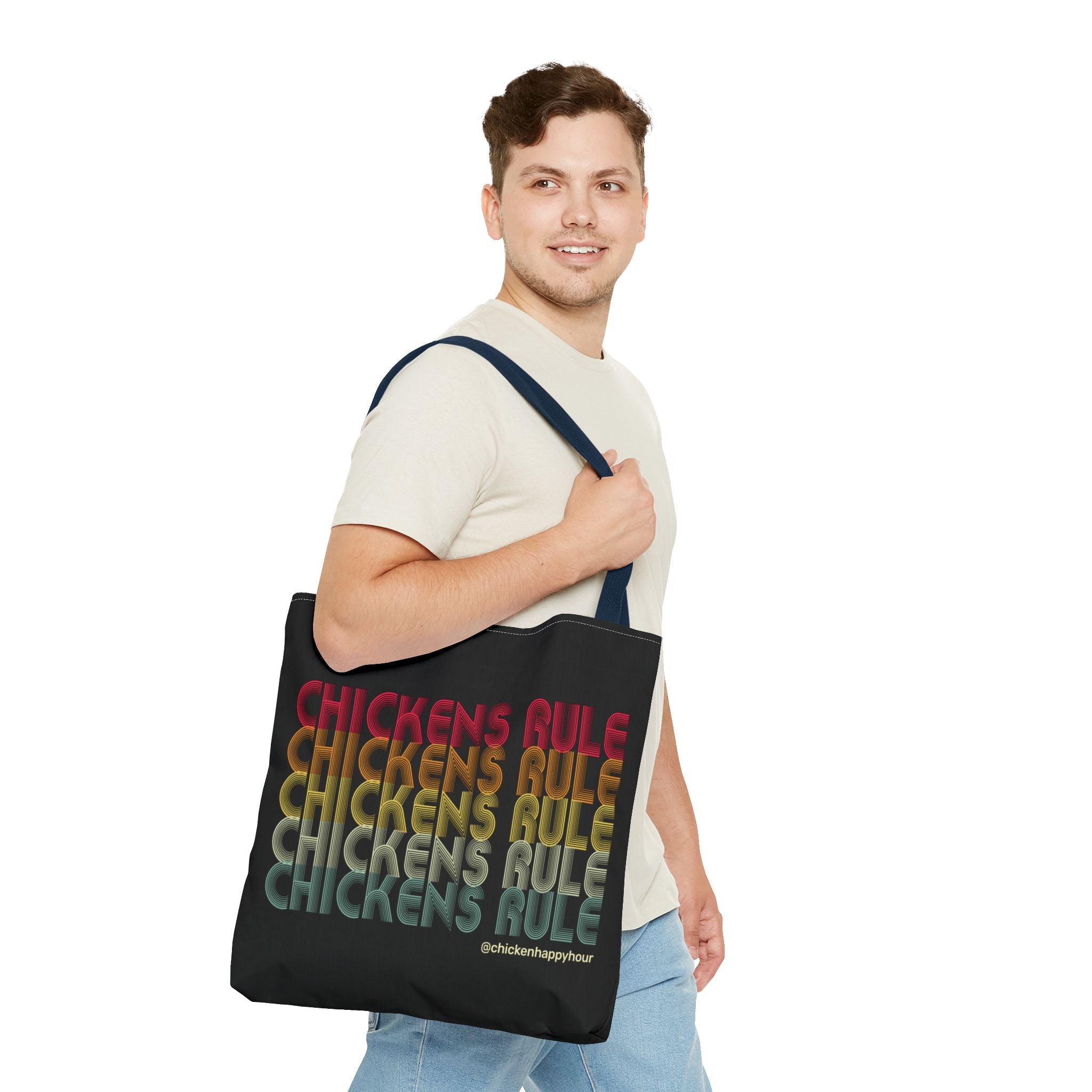 Chickens Rule Tote Bag