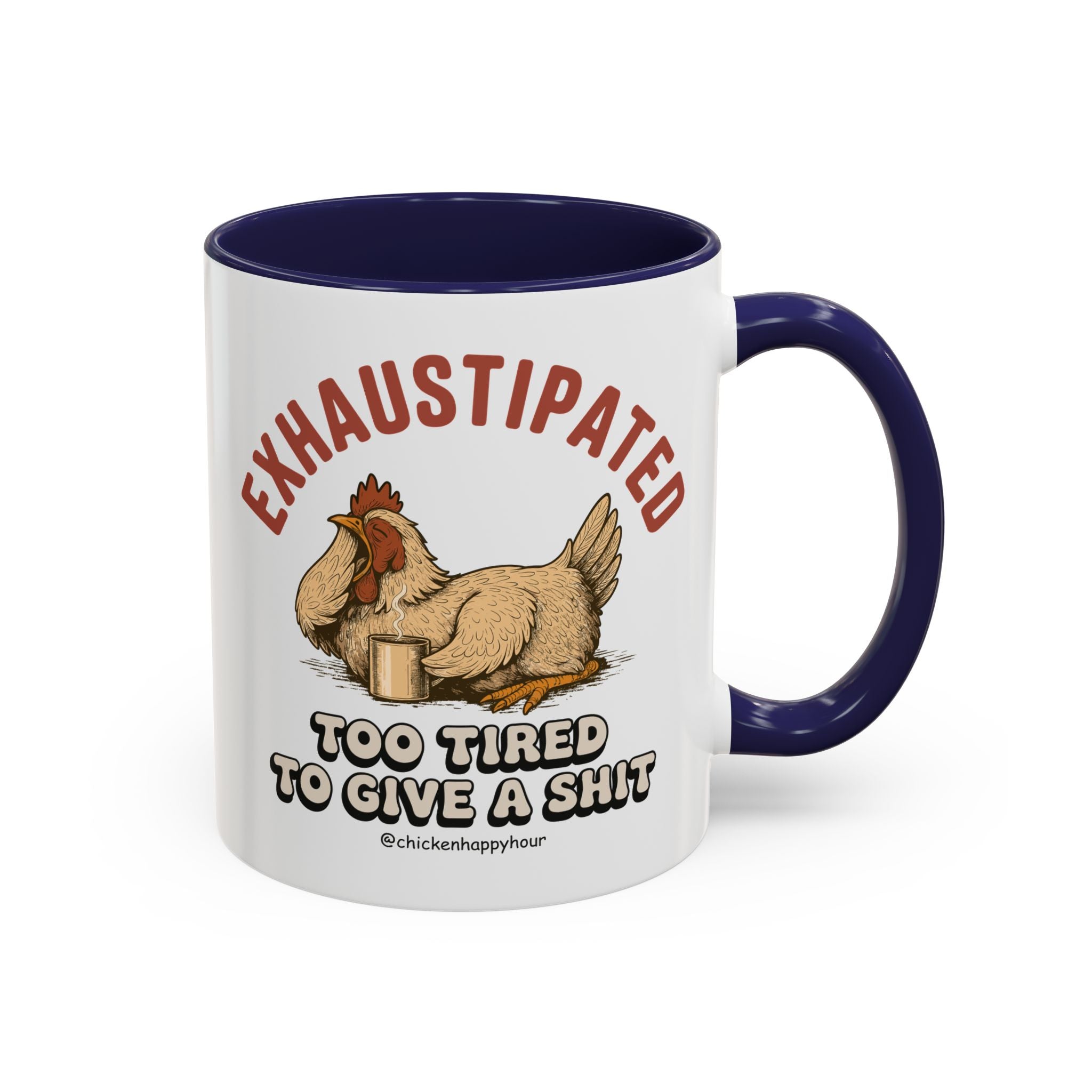 Exhaustipated Coffee Mug