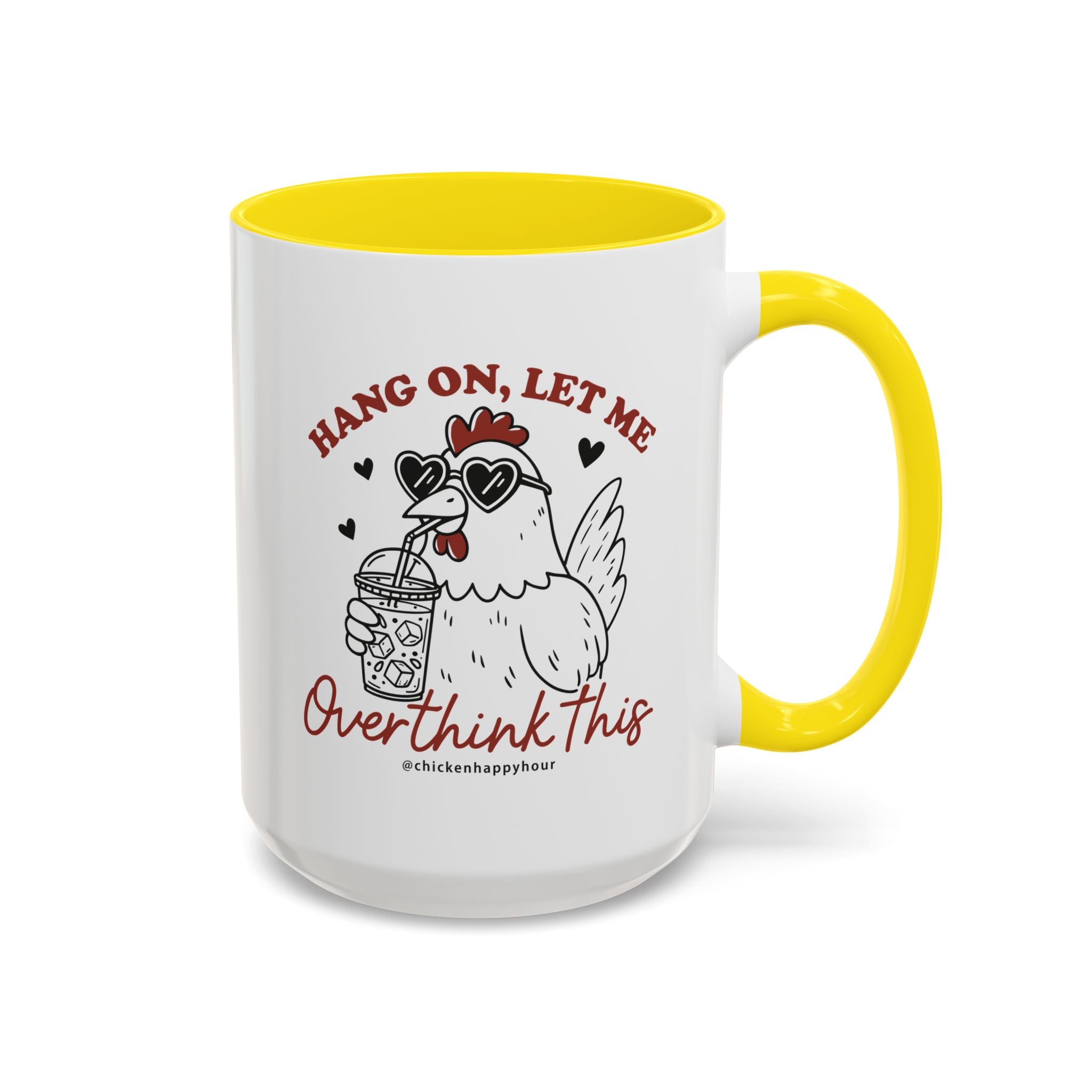 Hang On Let Me Overthink This Coffee Mug