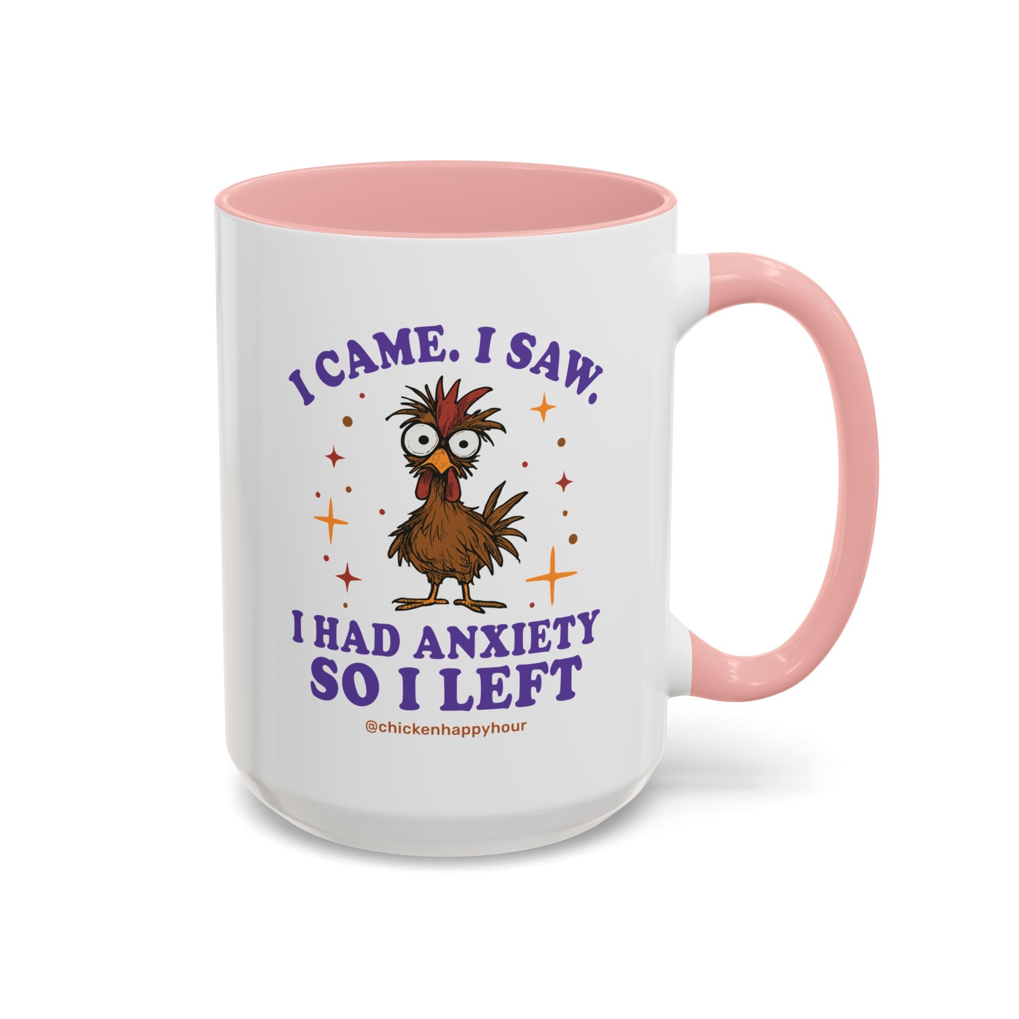 I Came I Saw I Had Anxiety I Left Coffee Mug
