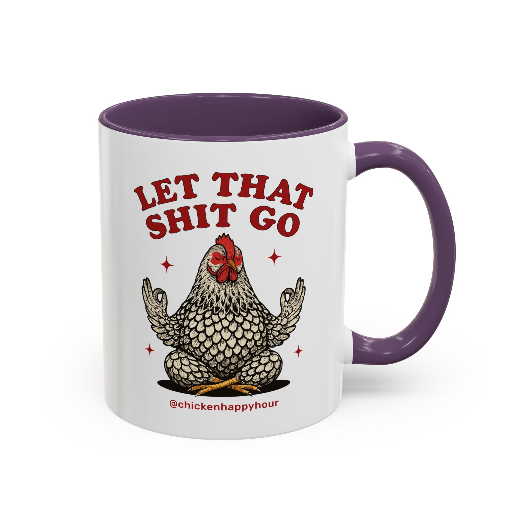 Let That Shit Go Coffee Mug