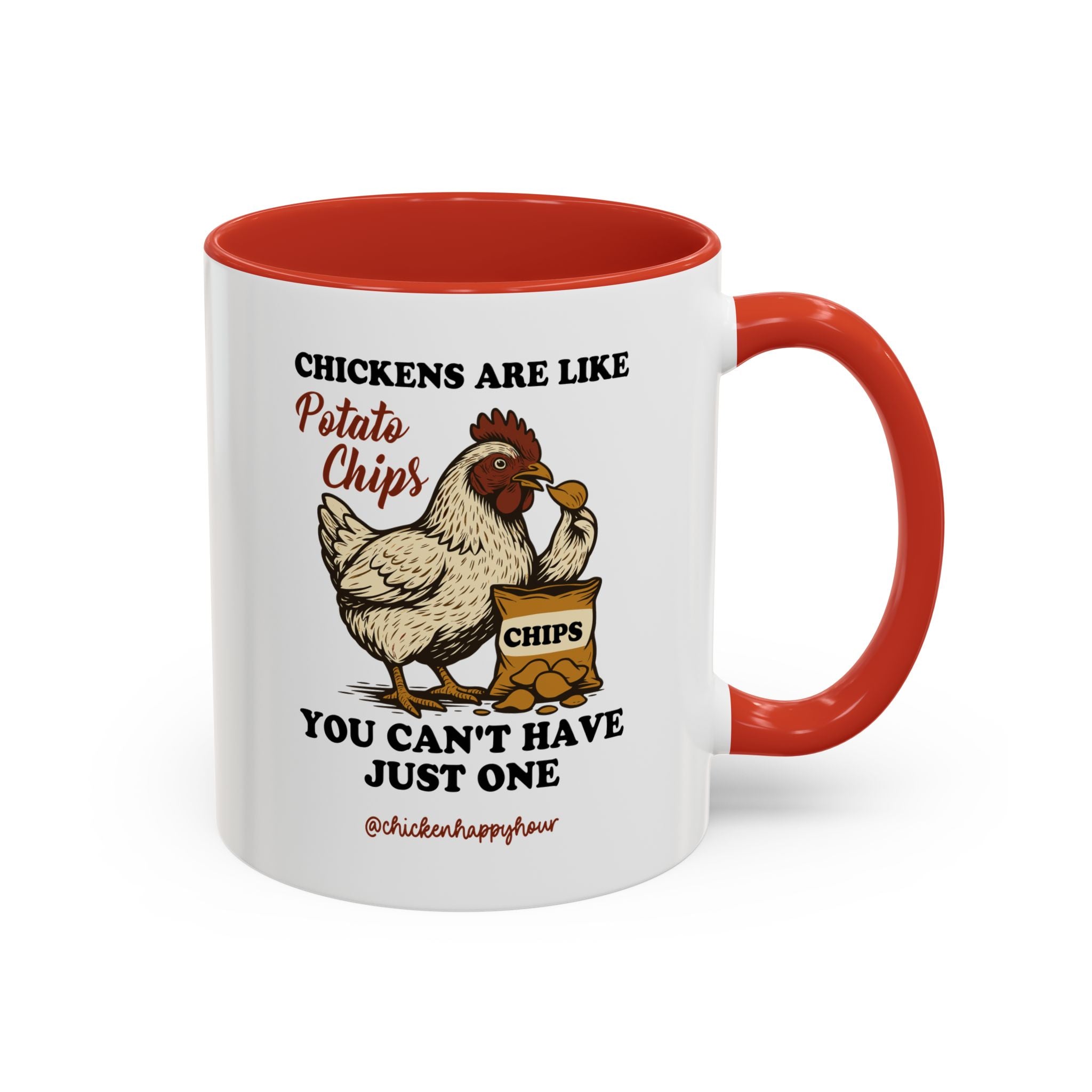 Chickens are Like Potato Chips Coffee Mug