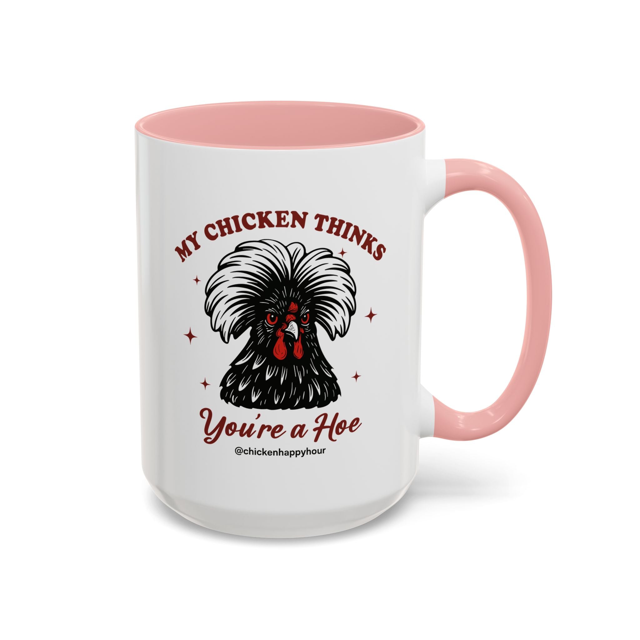My Chicken Thinks Coffee Mug