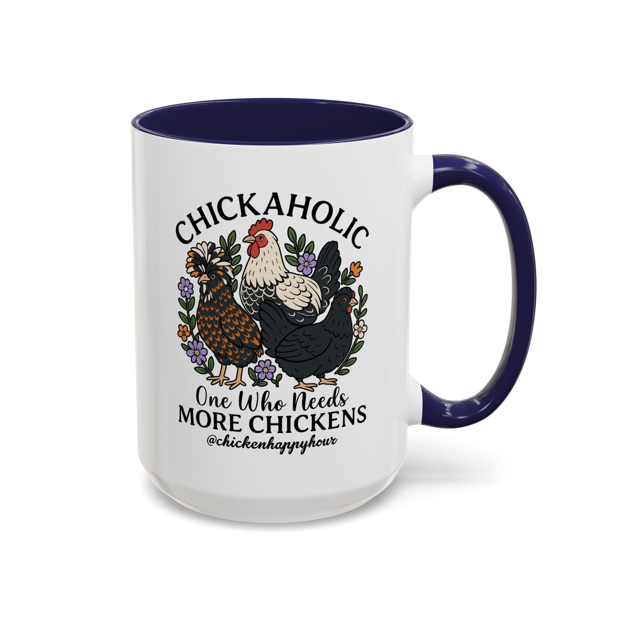Chickaholic Coffee Mug