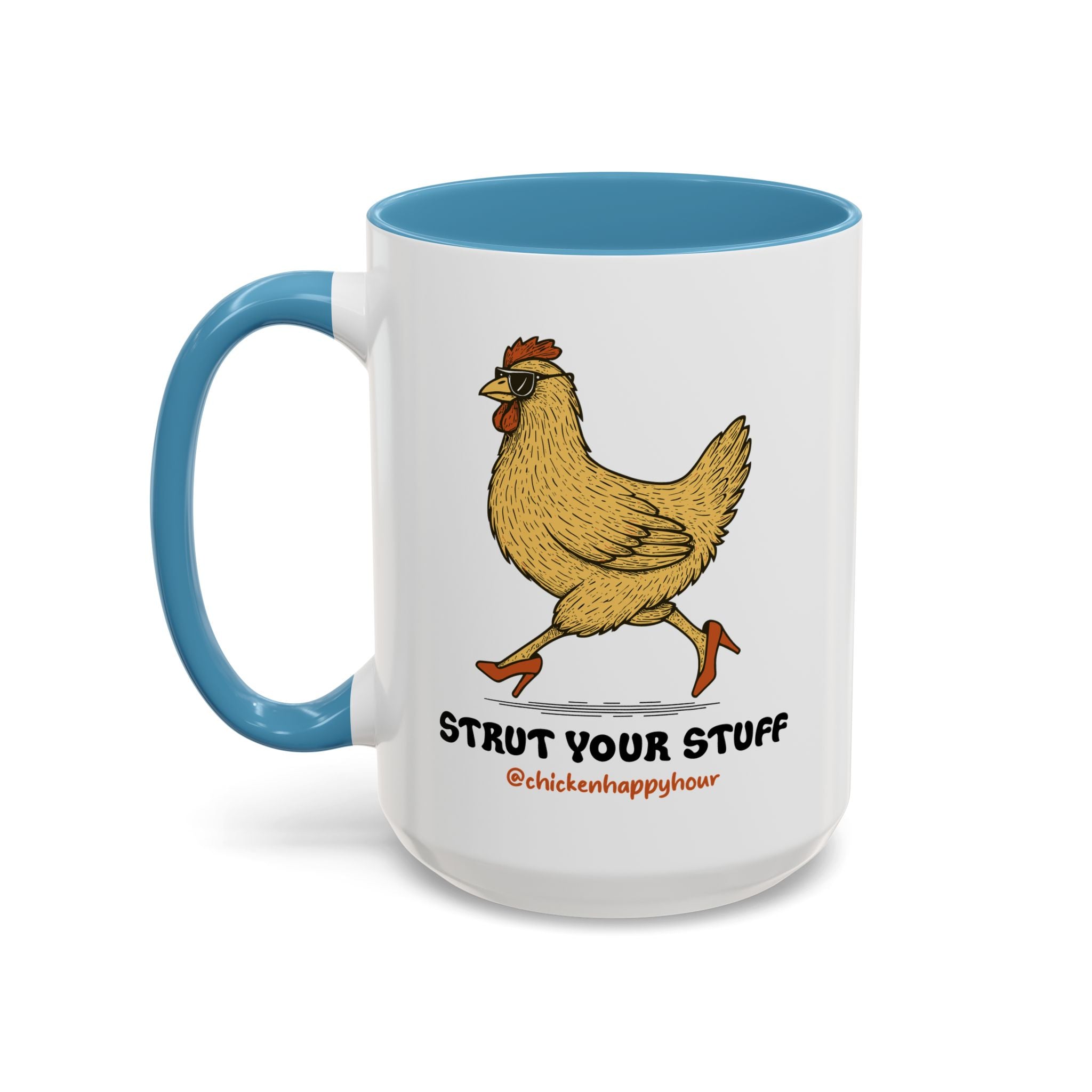 Strut Your Stuff Coffee Mug