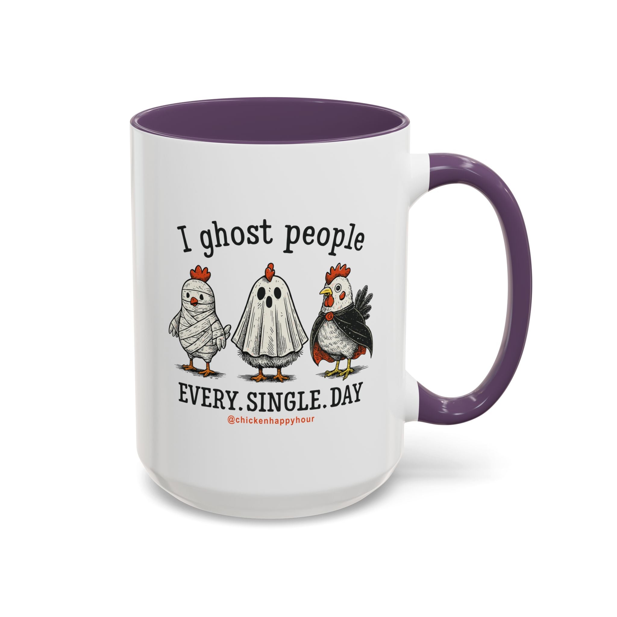 I Ghost People Every Day Coffee Mug