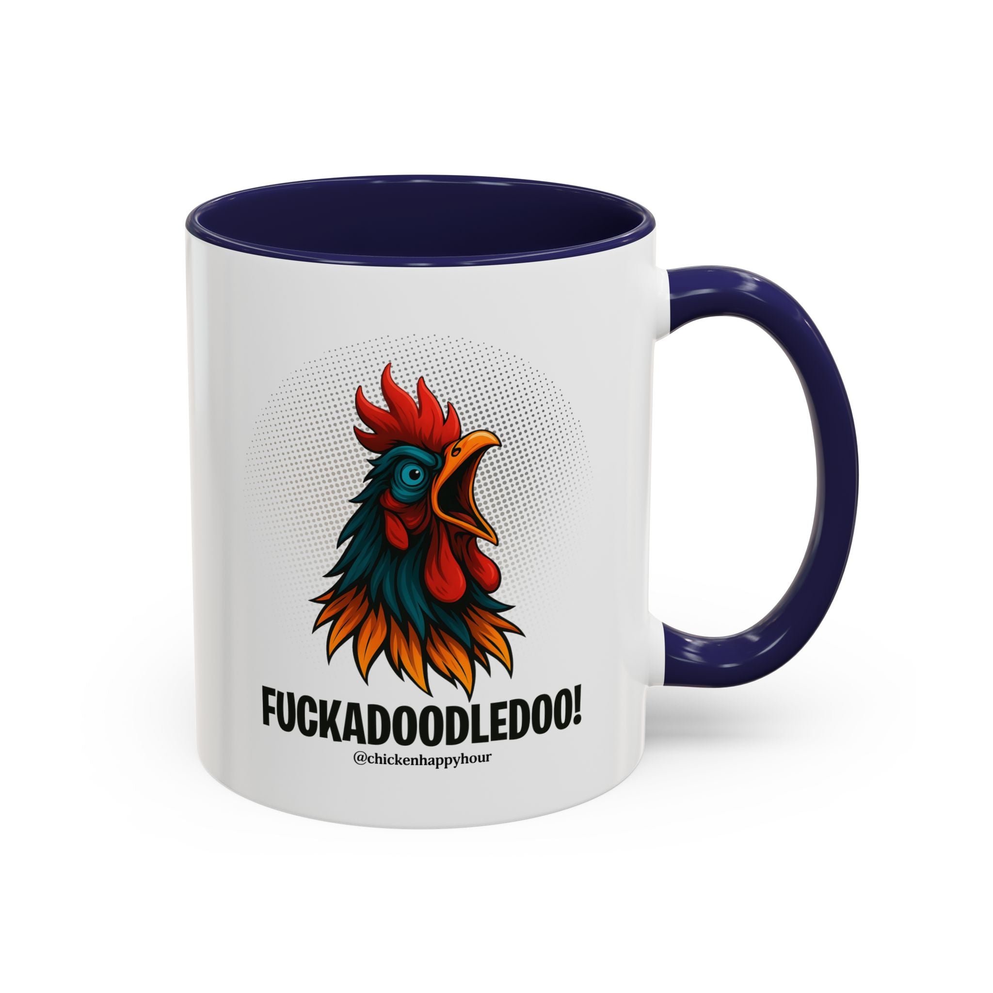 Fuckadoodledoo! Coffee Mug
