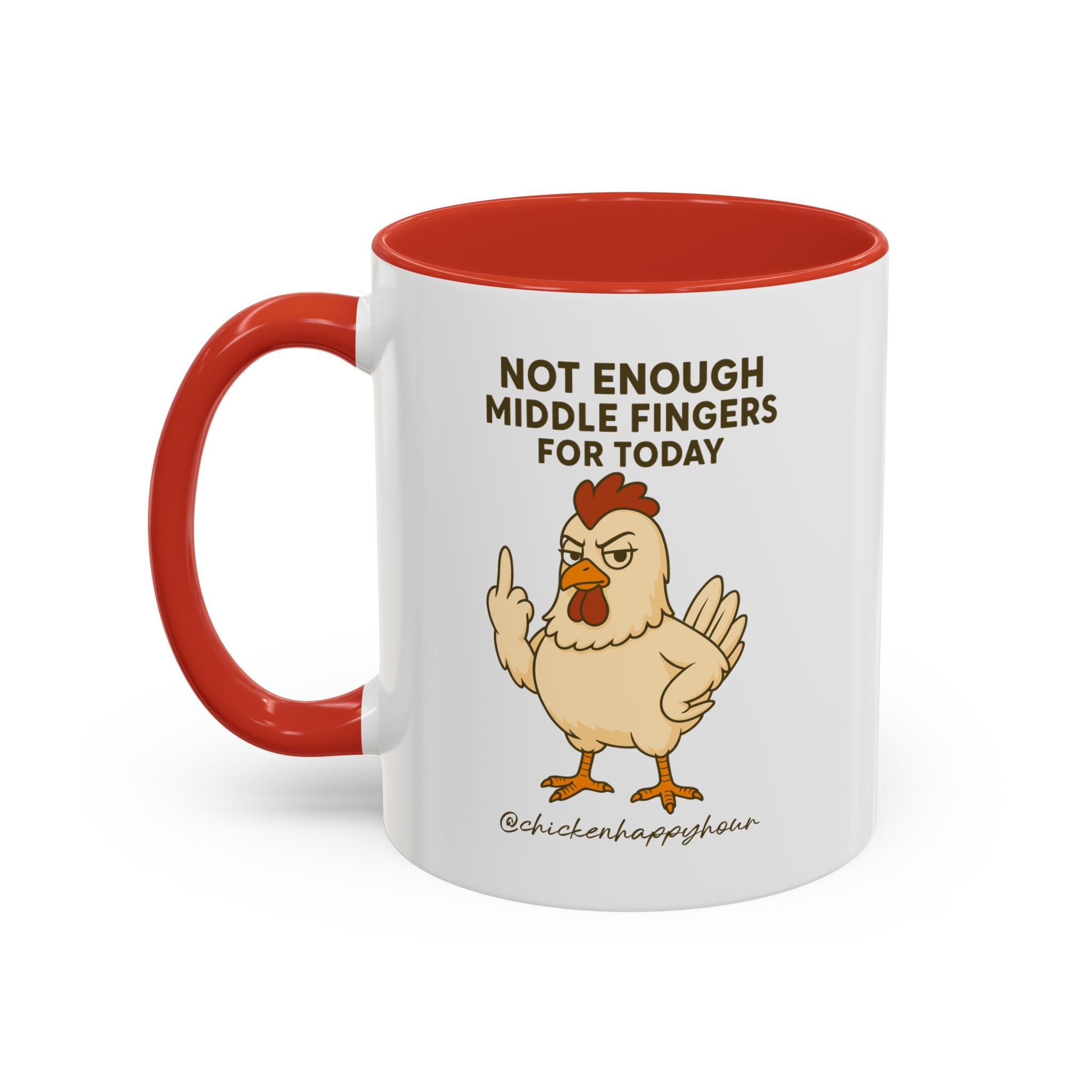 Not Enough Middle Fingers for Today Coffee Mug